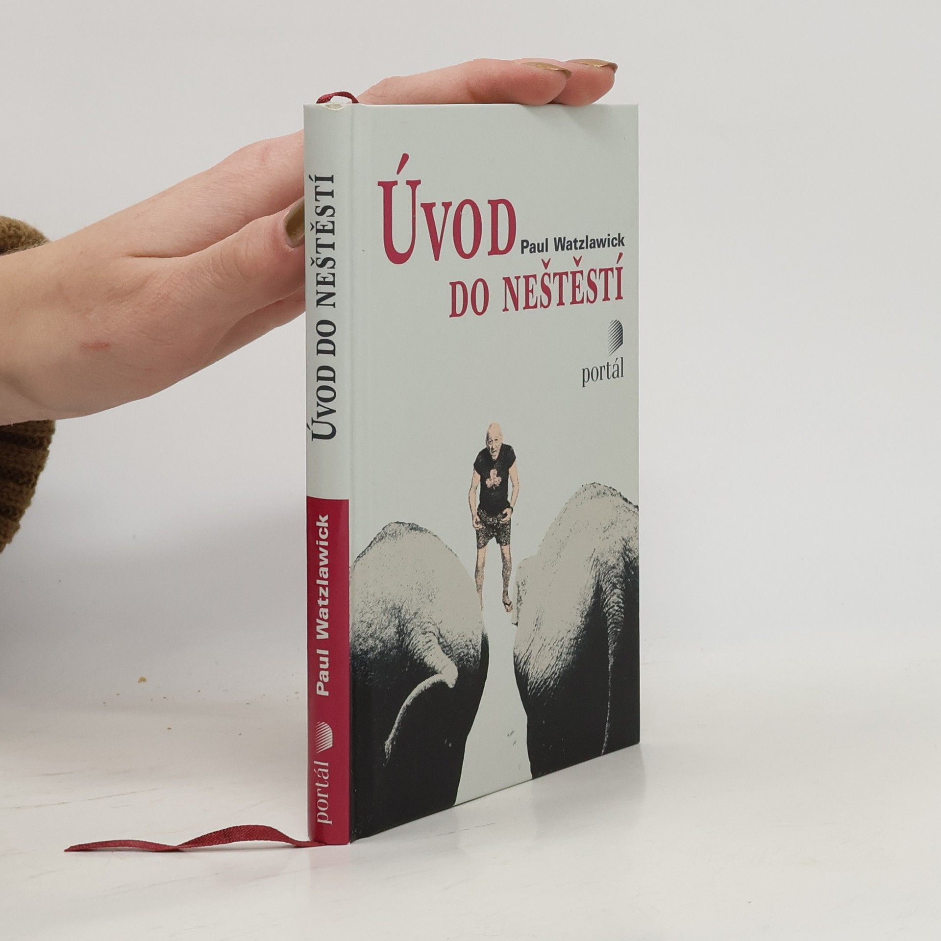 Paul Watzlawick Úvod do neštěstí