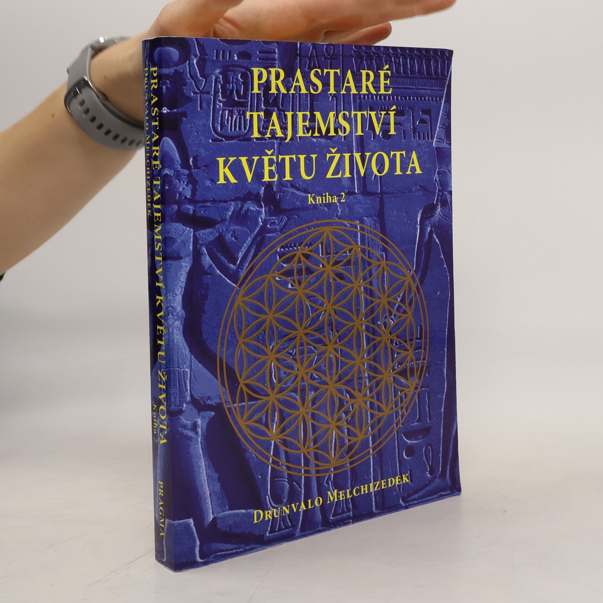 Prastaré tajemství Květu života - Kniha 2