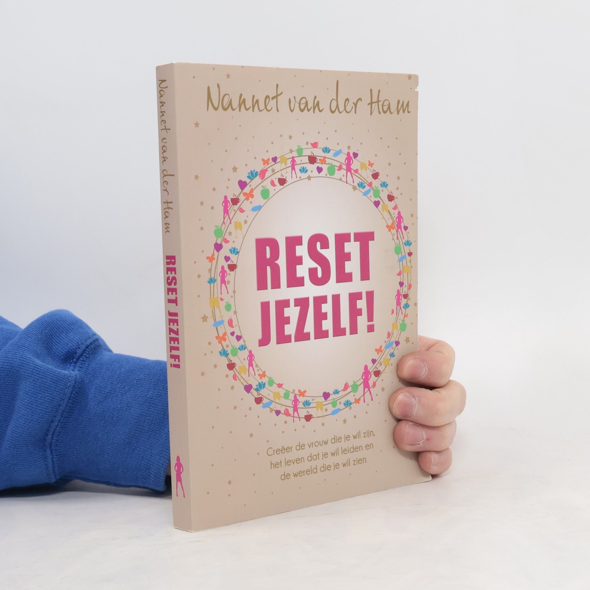 Nannet van der Ham Reset jezelf!