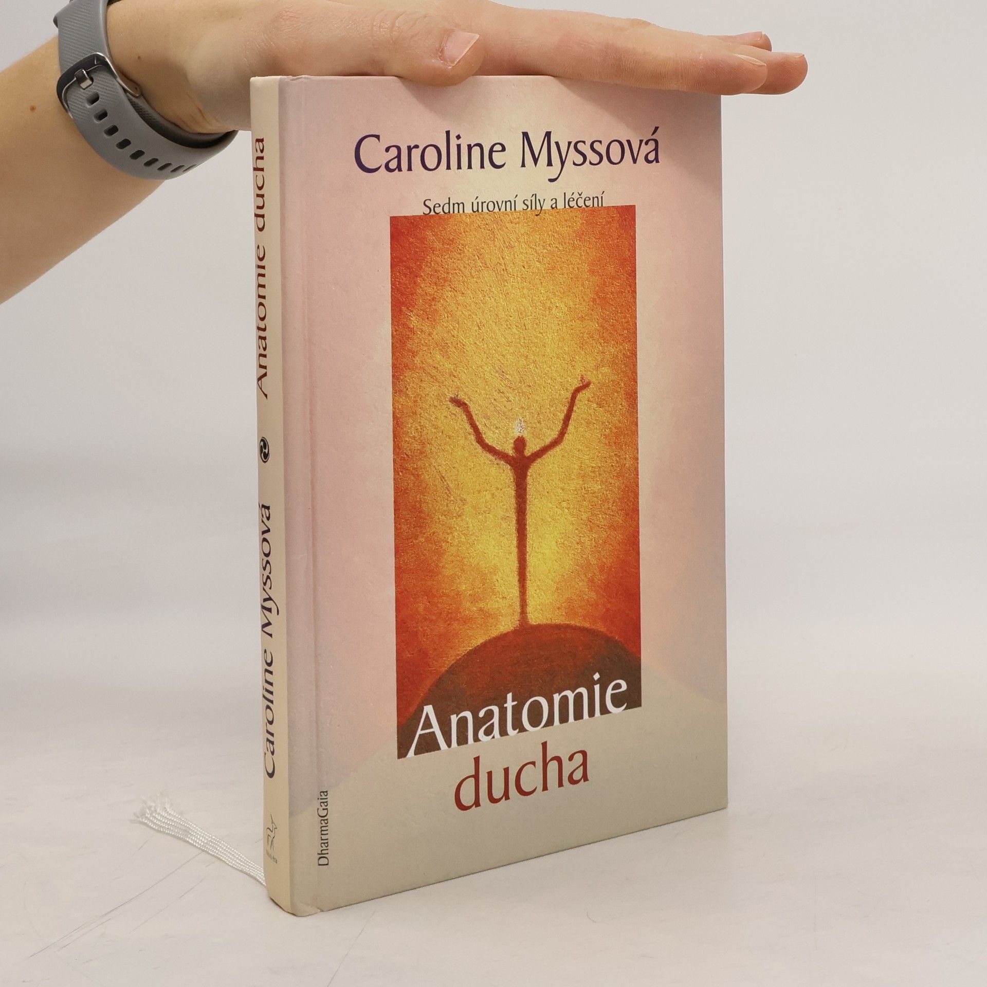 Caroline Myss Anatomie ducha