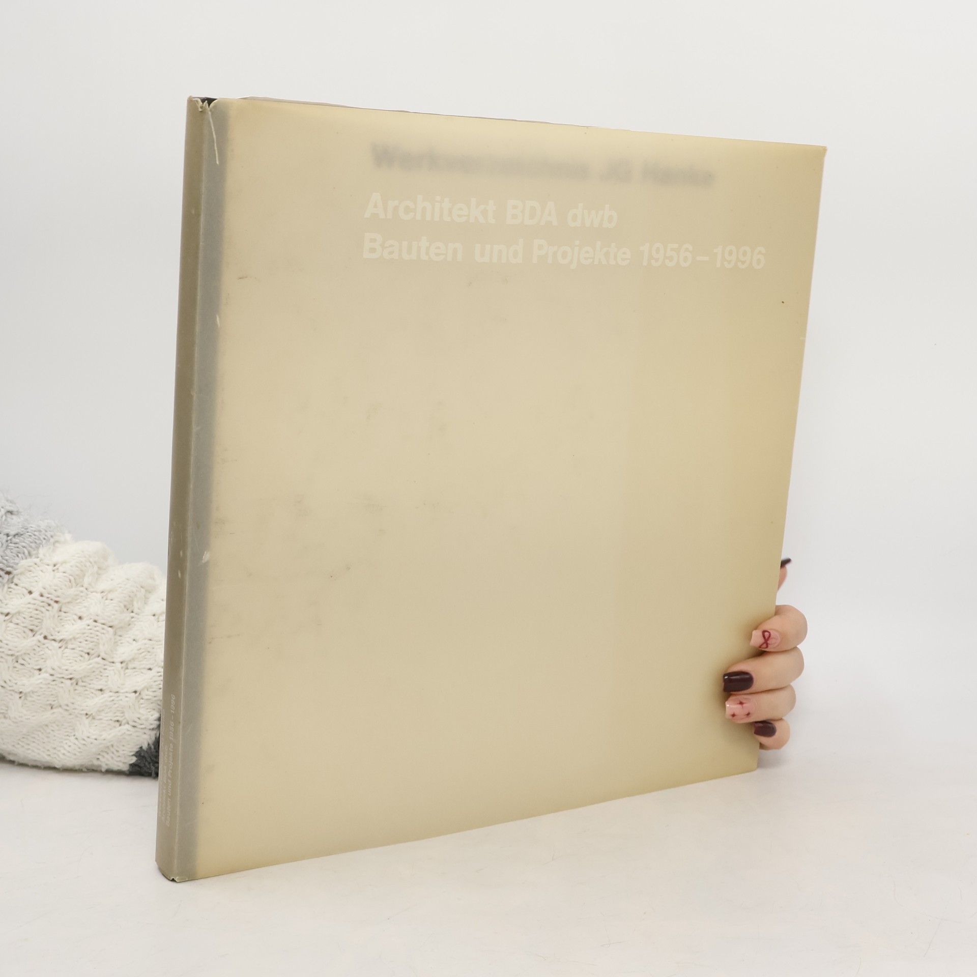 Autorenkollektiv Architekt BDA dwb Bauten und Projekte 1956-1996