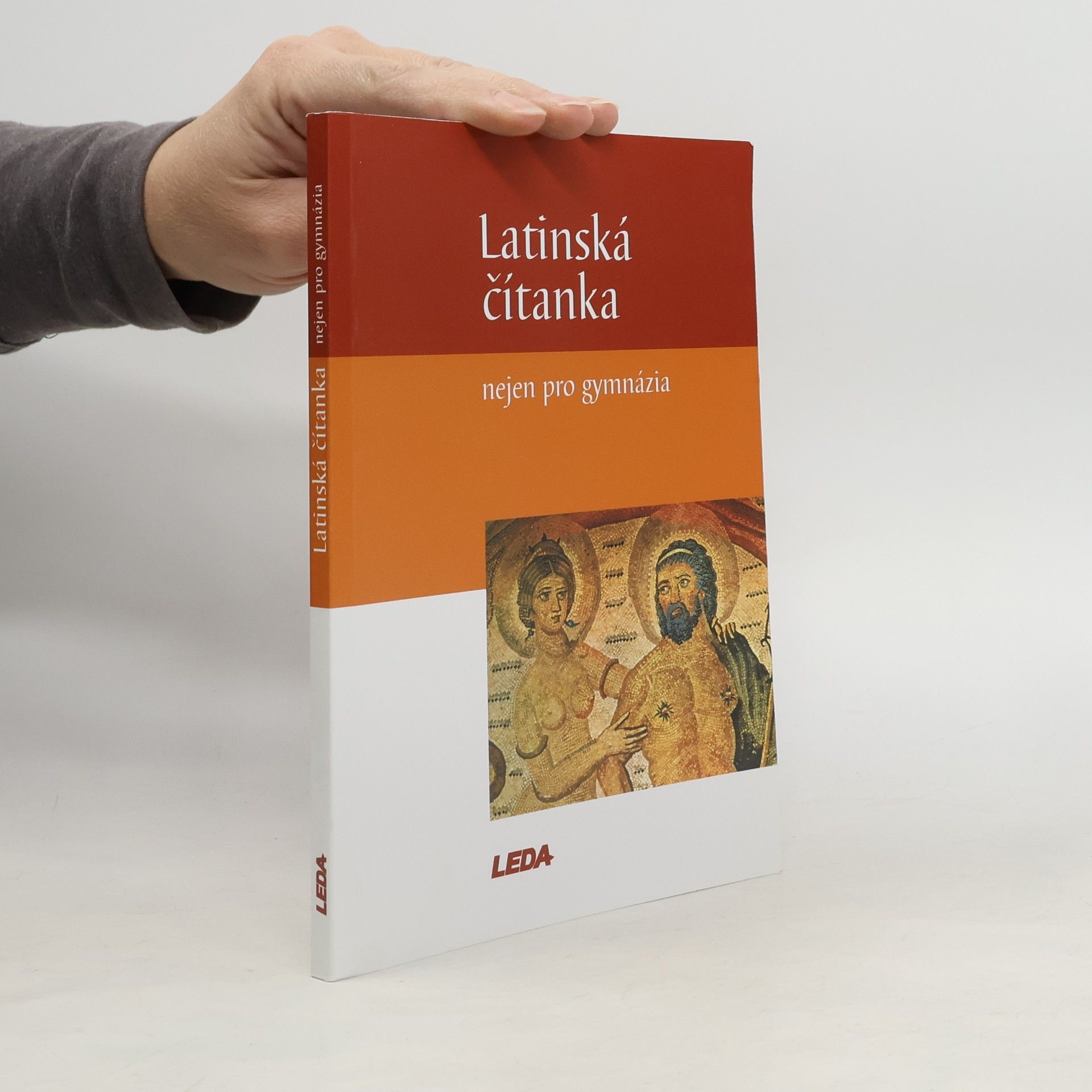 Jiří Pech Latinská čítanka, nejen pro gymnázia