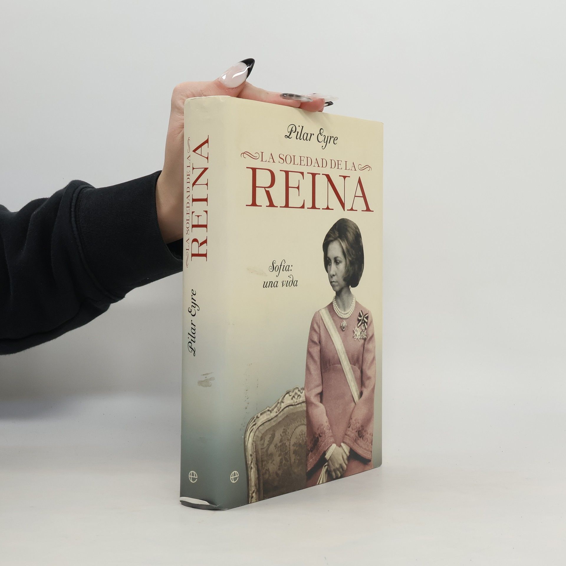 La soledad de la reina (Sofía: una vida)