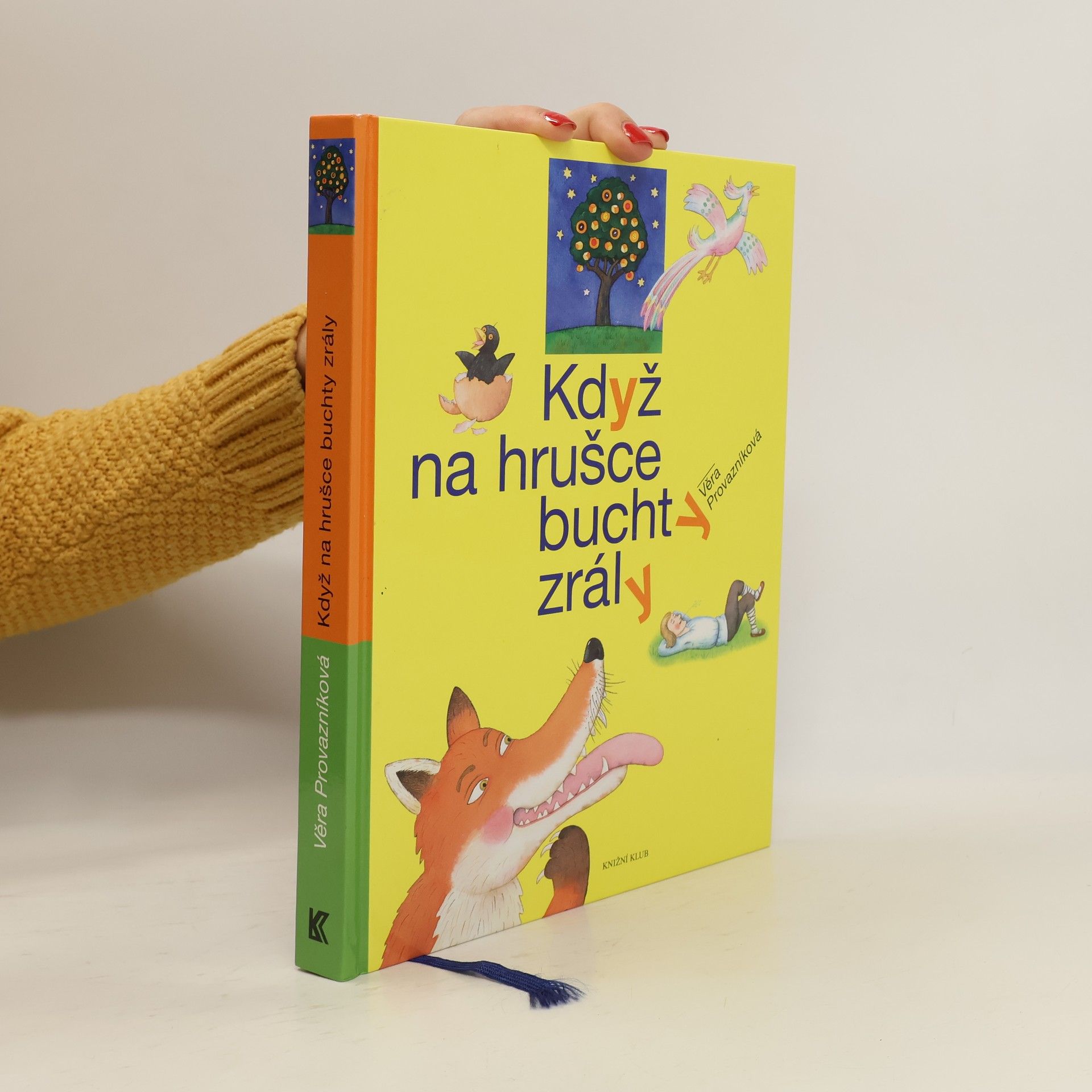 Když na hrušce buchty zrály