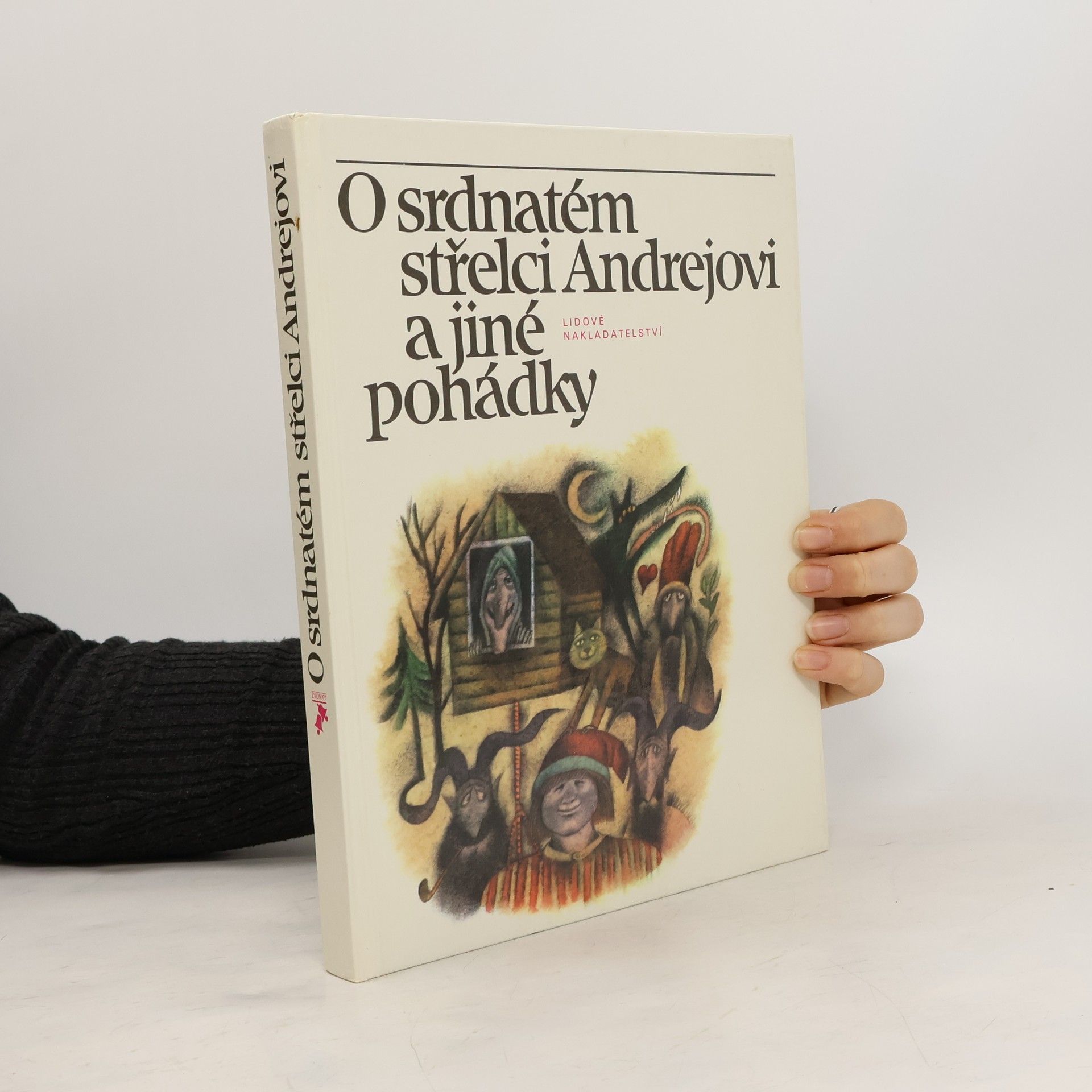 O srdnatém střelci Andrejovi a jiné pohádky