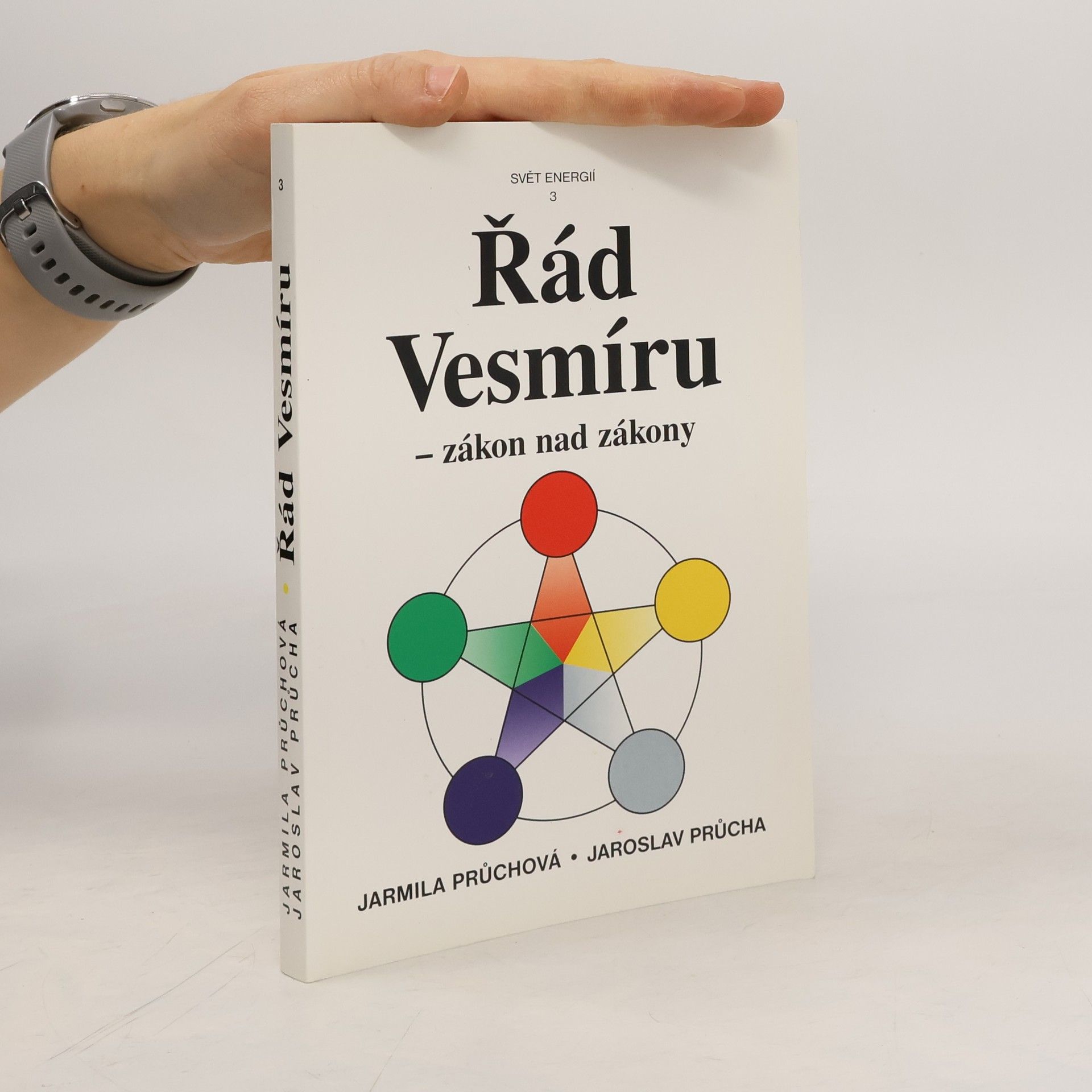 Jarmila Průchová Řád Vesmíru - zákon nad zákony