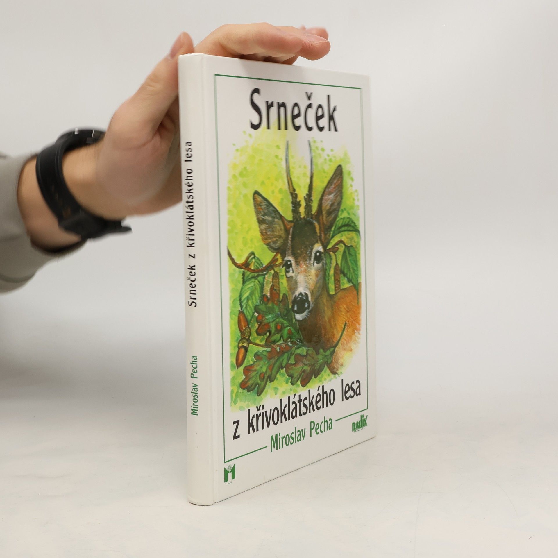 Miroslav Pecha Srneček z křivoklátského lesa
