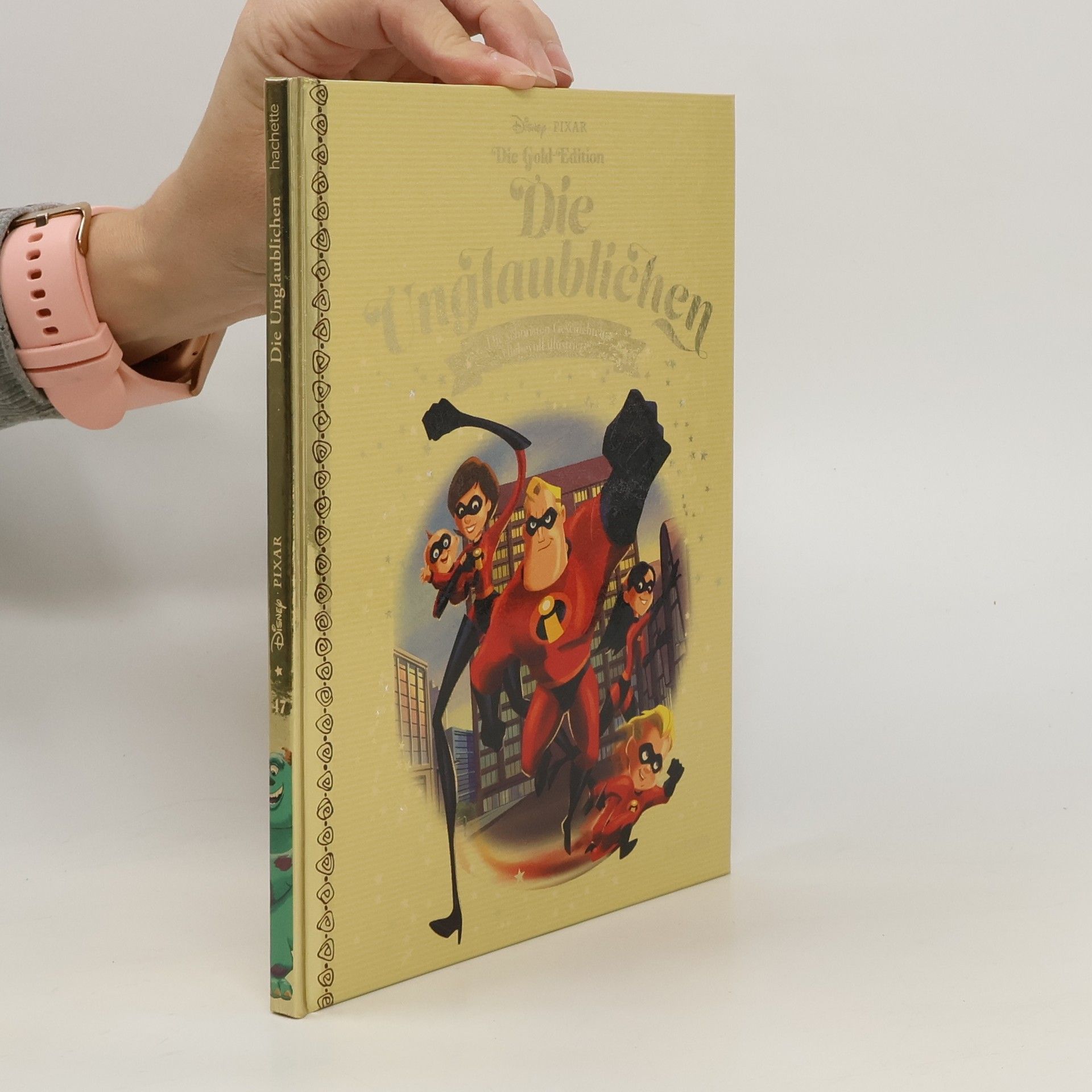 Autorenkollektiv Die Gold Edition. Die Unglaublichen