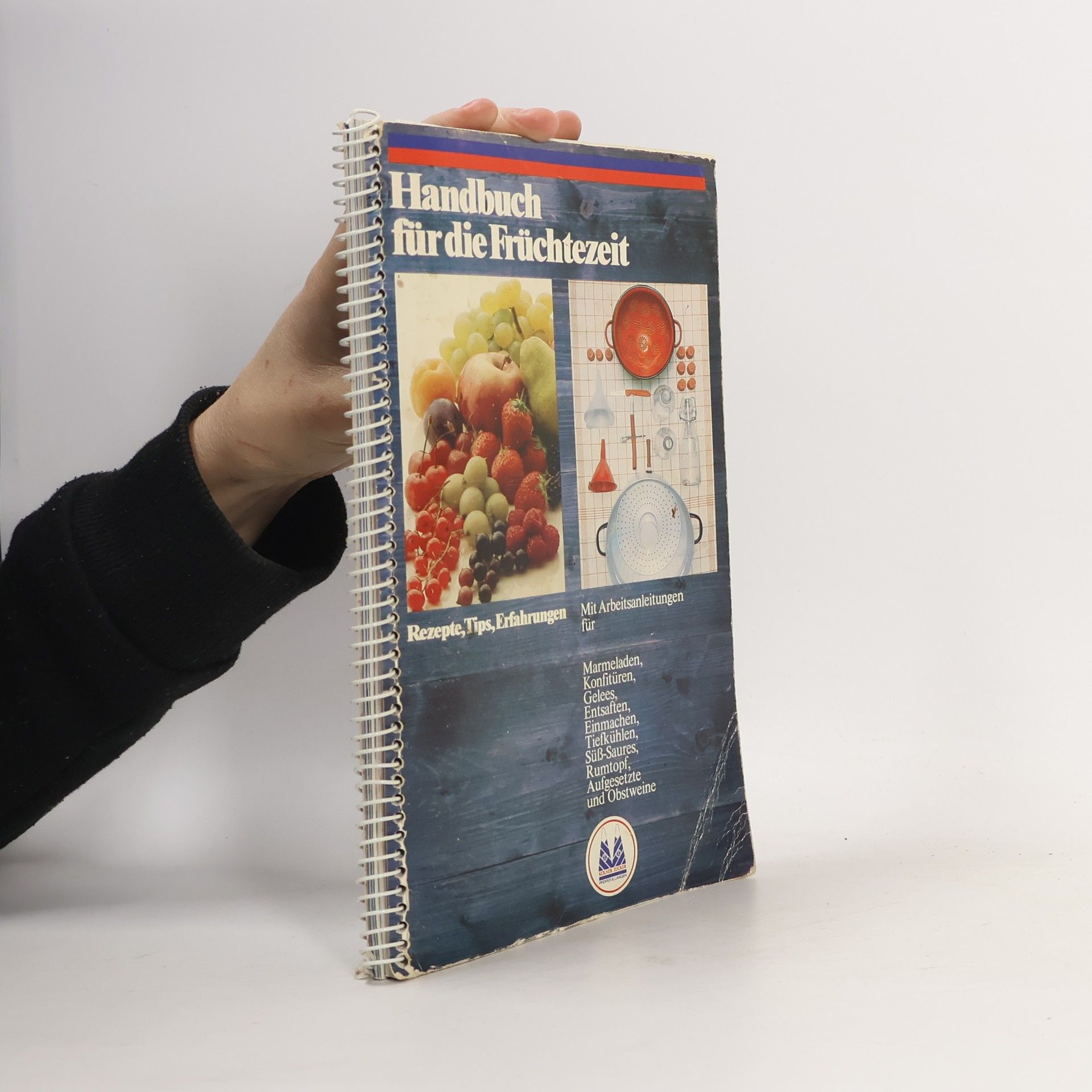 Autorenkollektiv Handbuch für die Früchtezeit