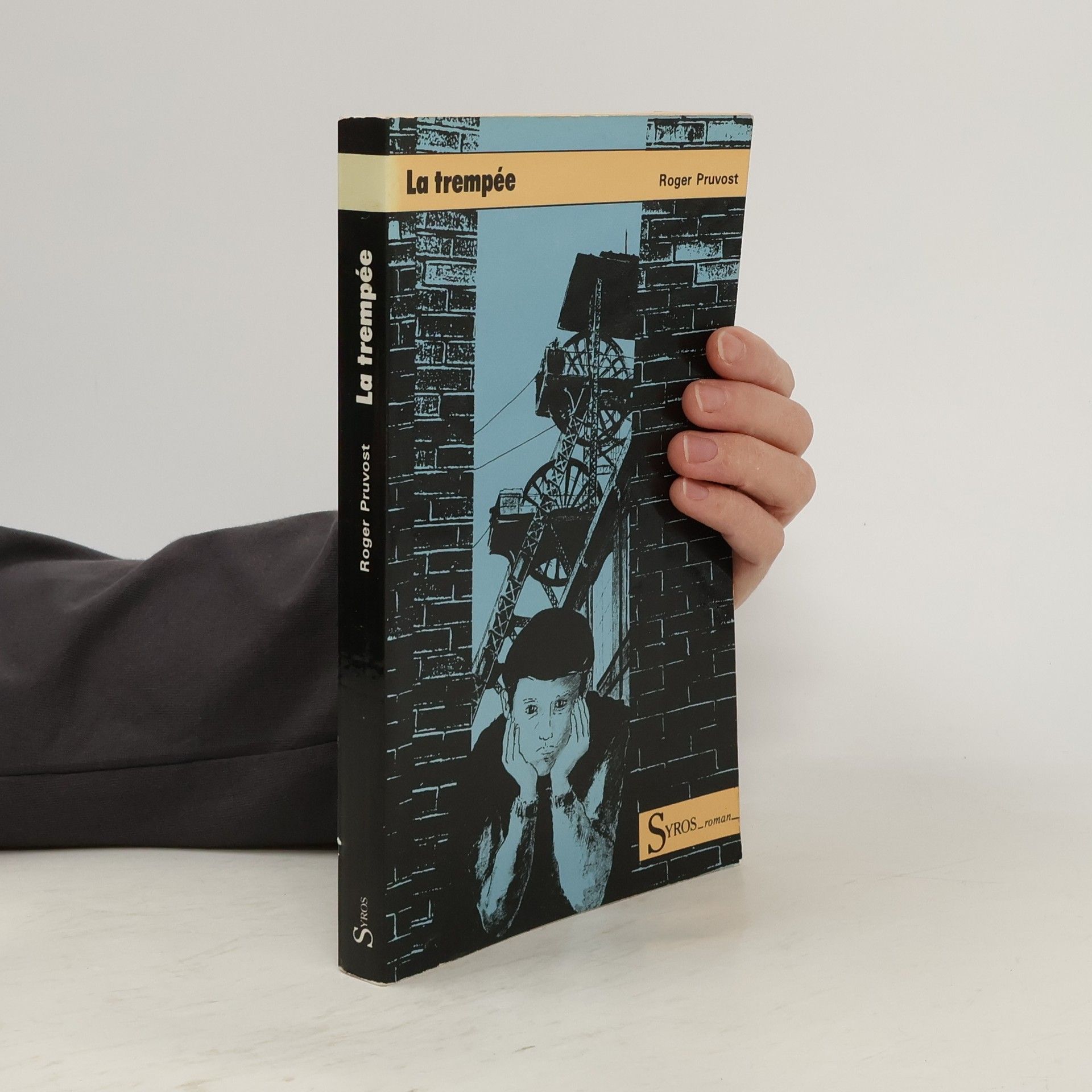 Roger Pruvost La trempée