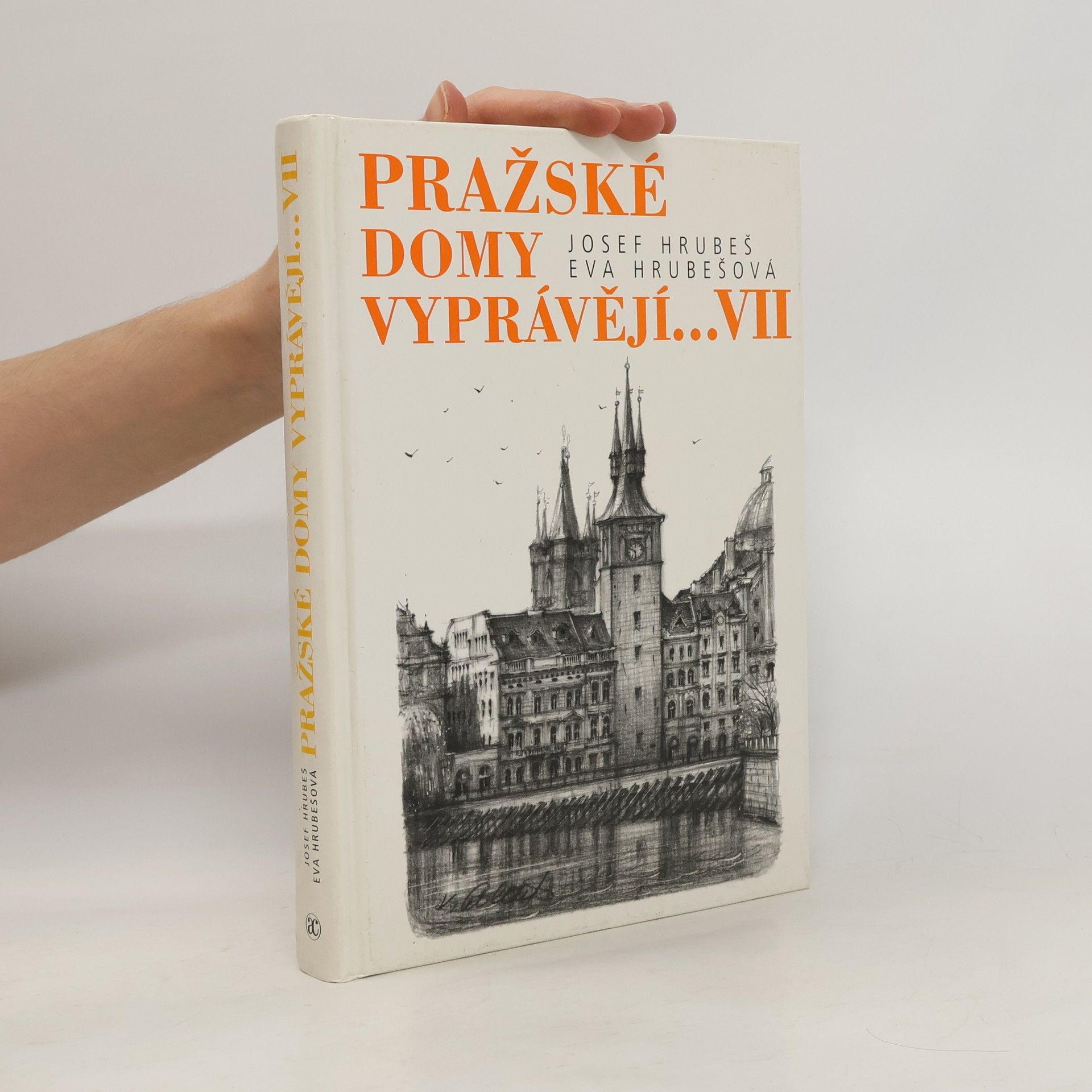 Pražské domy vyprávějí... VII