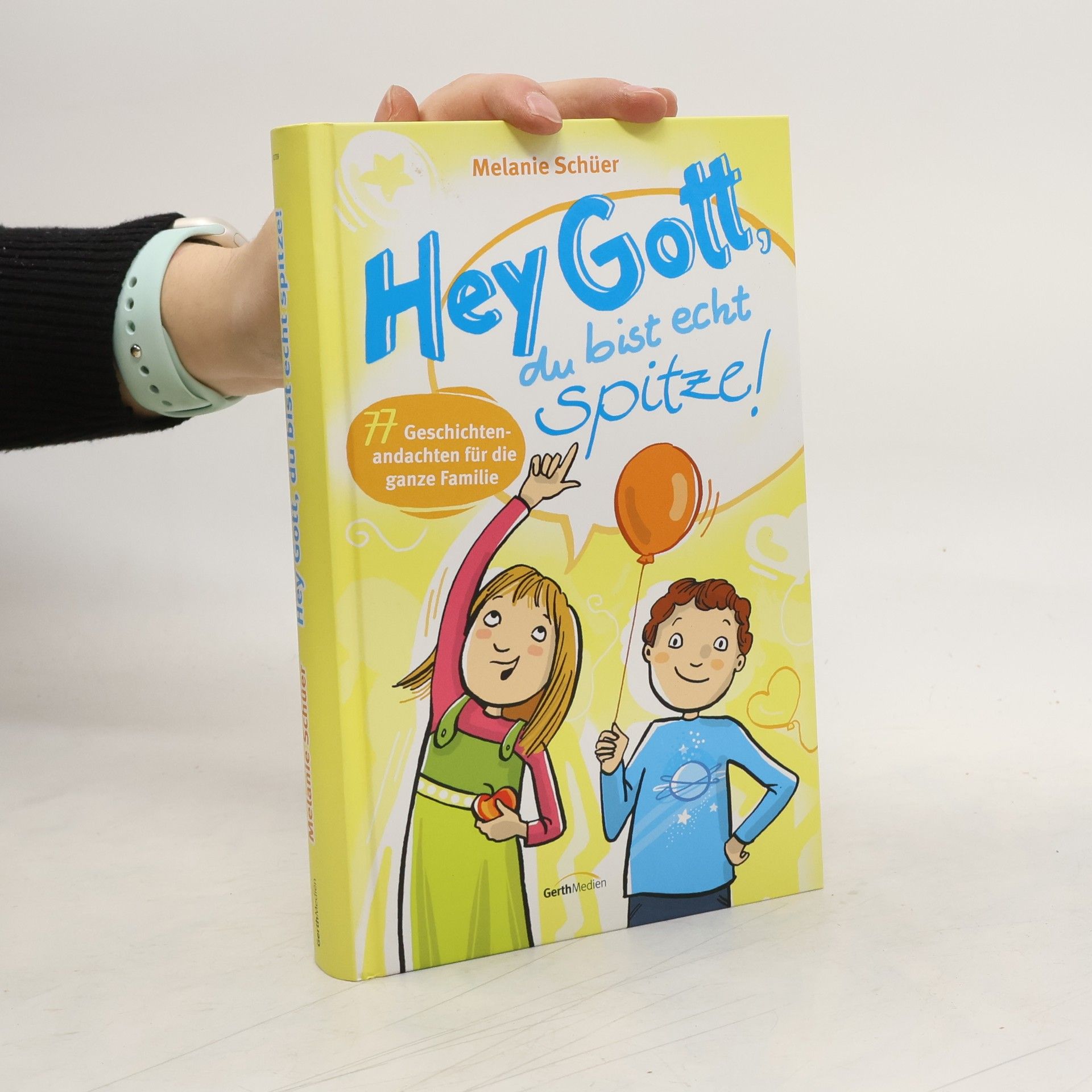 Hey Gott, du bist echt spitze!