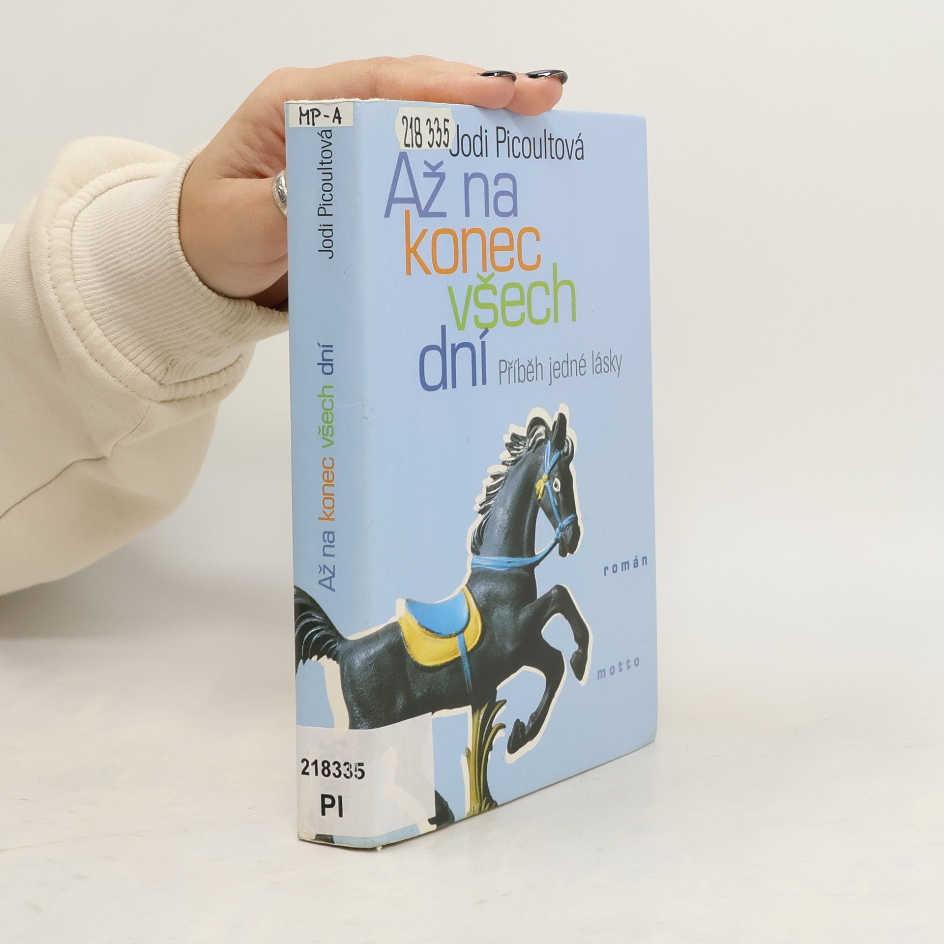 Jodi Picoult Až na konec všech dní : příběh jedné lásky