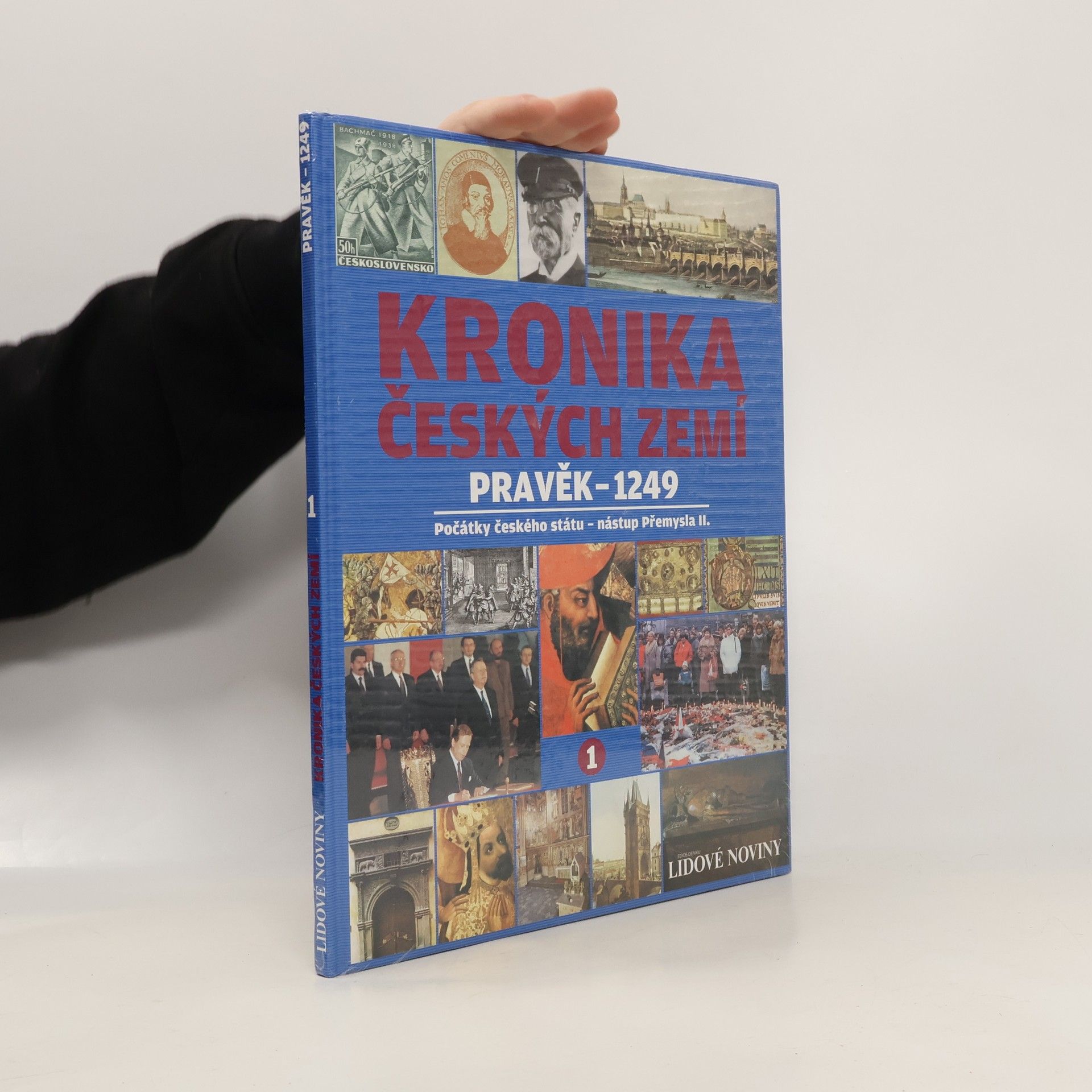 Autorenkollektiv Kronika českých zemí. Pravěk - 1249