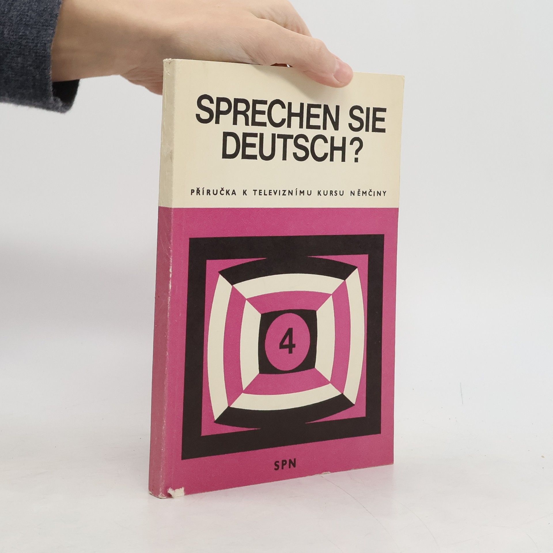 Bendová Veronika Sprechen Sie deutsch? Příručka k televiznímu kursu němčiny 4