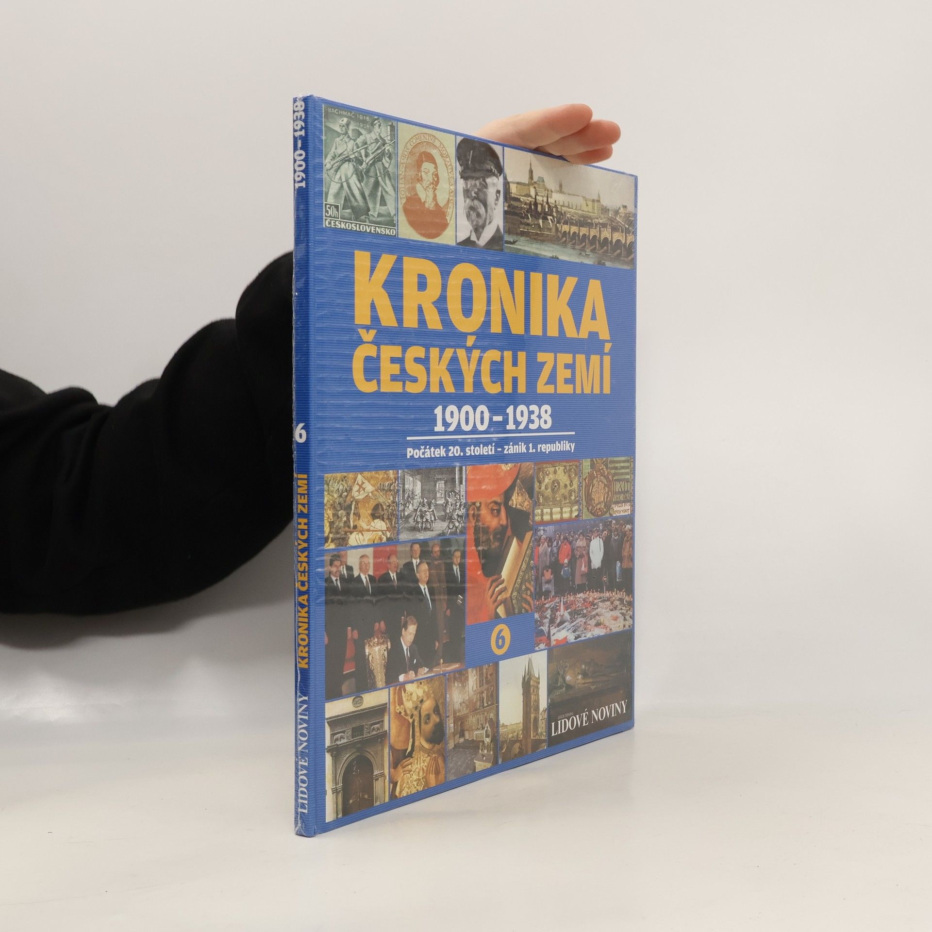 Collectif d'auteurs Kronika Českých zemí 6: 1900 - 1938