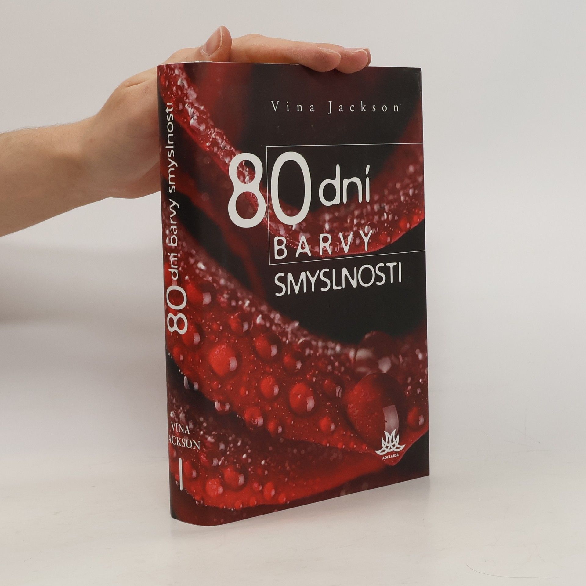 80 dní barvy smyslnosti