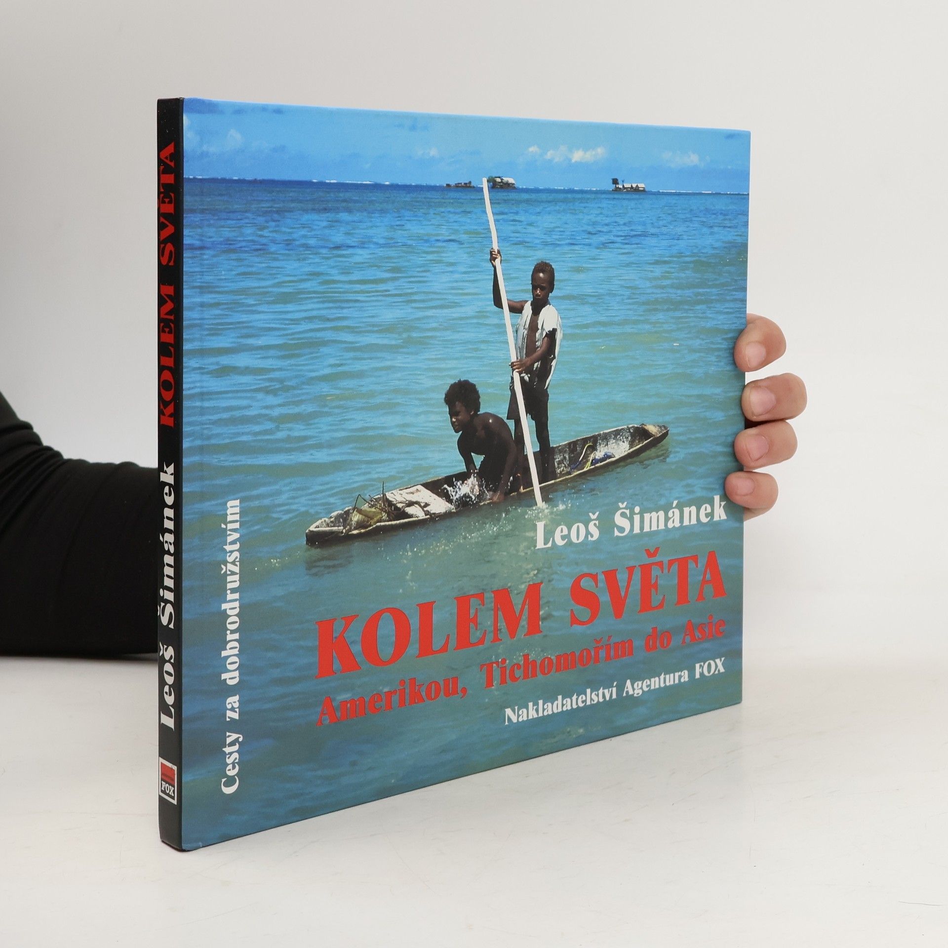 Leoš Šimánek Kolem světa