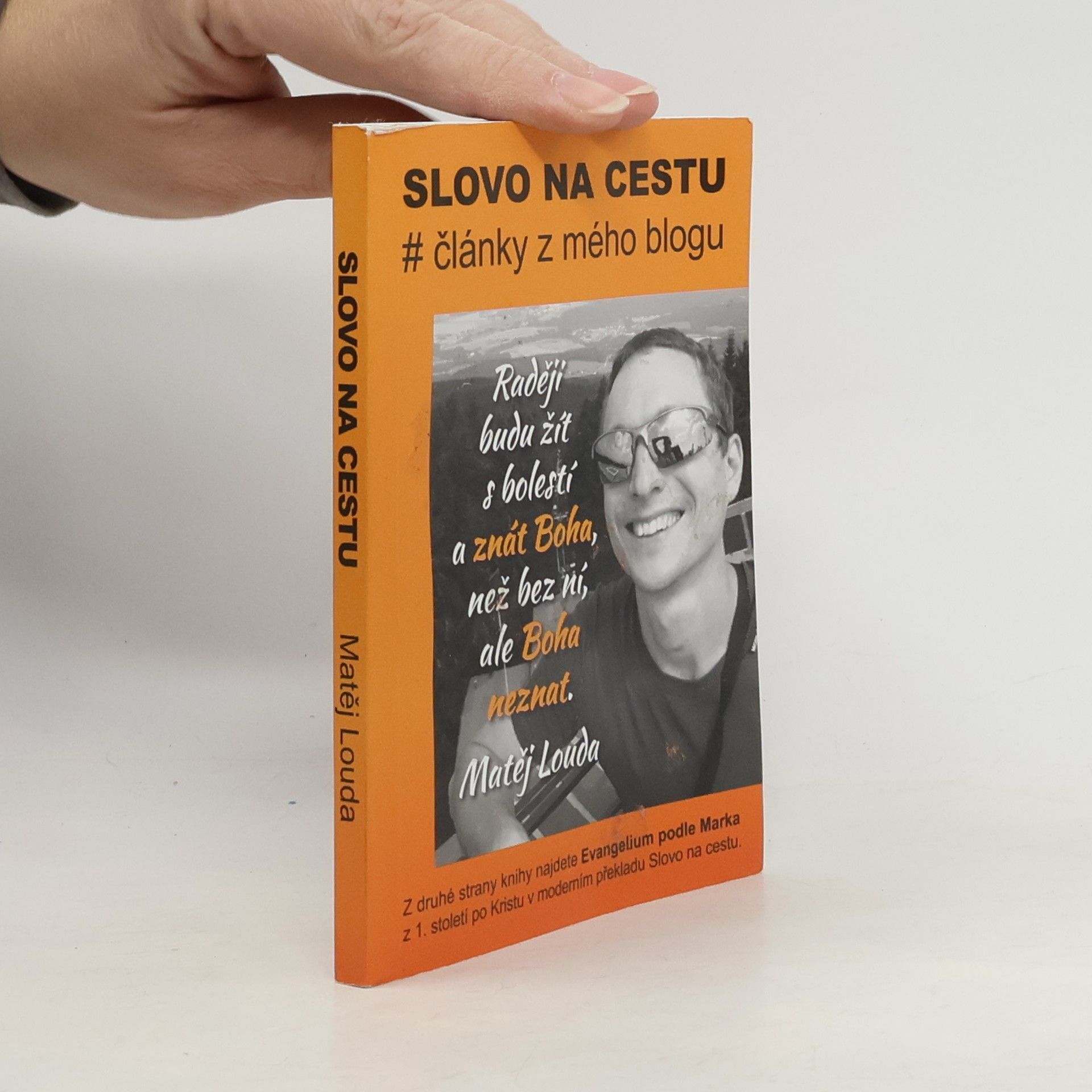 Matěj Louda Slovo na cestu : #články z mého blogu