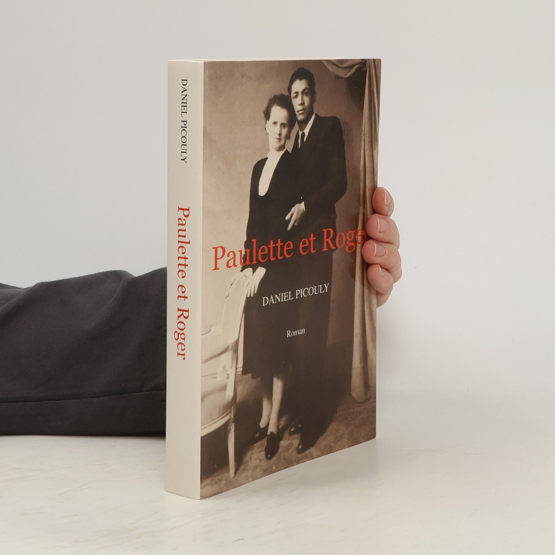 Daniel Picouly Paulette et Roger