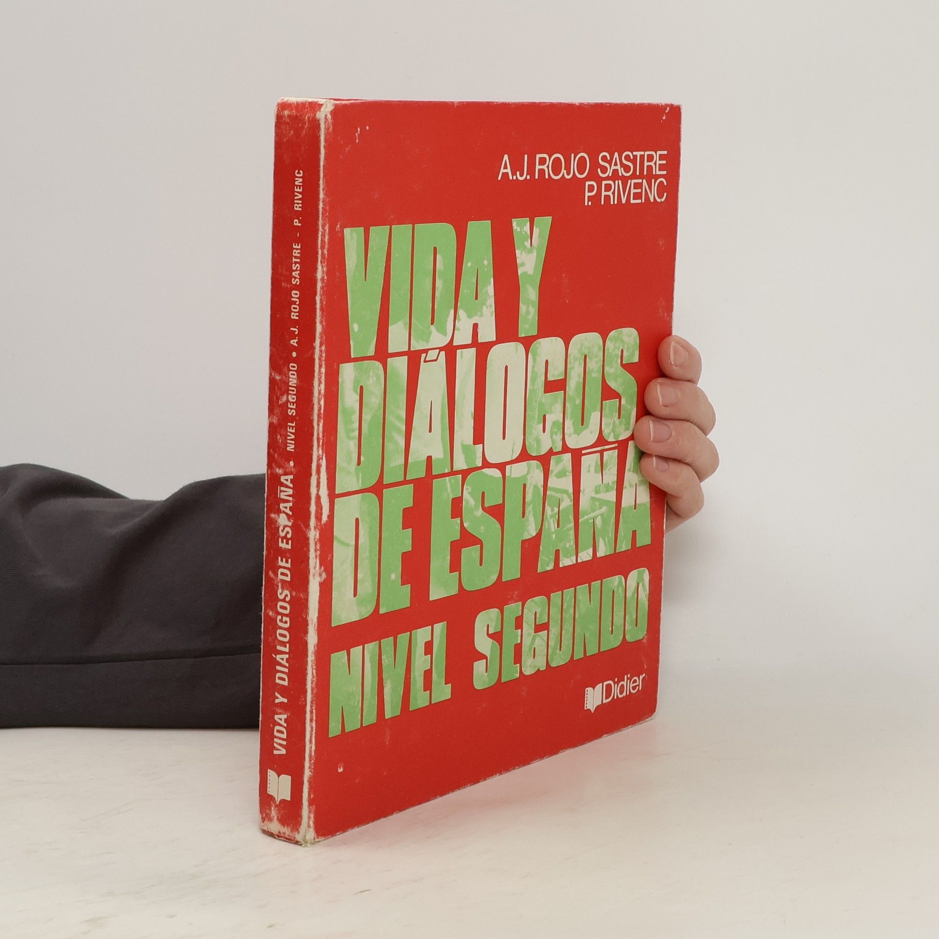 Antonio J. Rojosastre Vida y diálogos de España