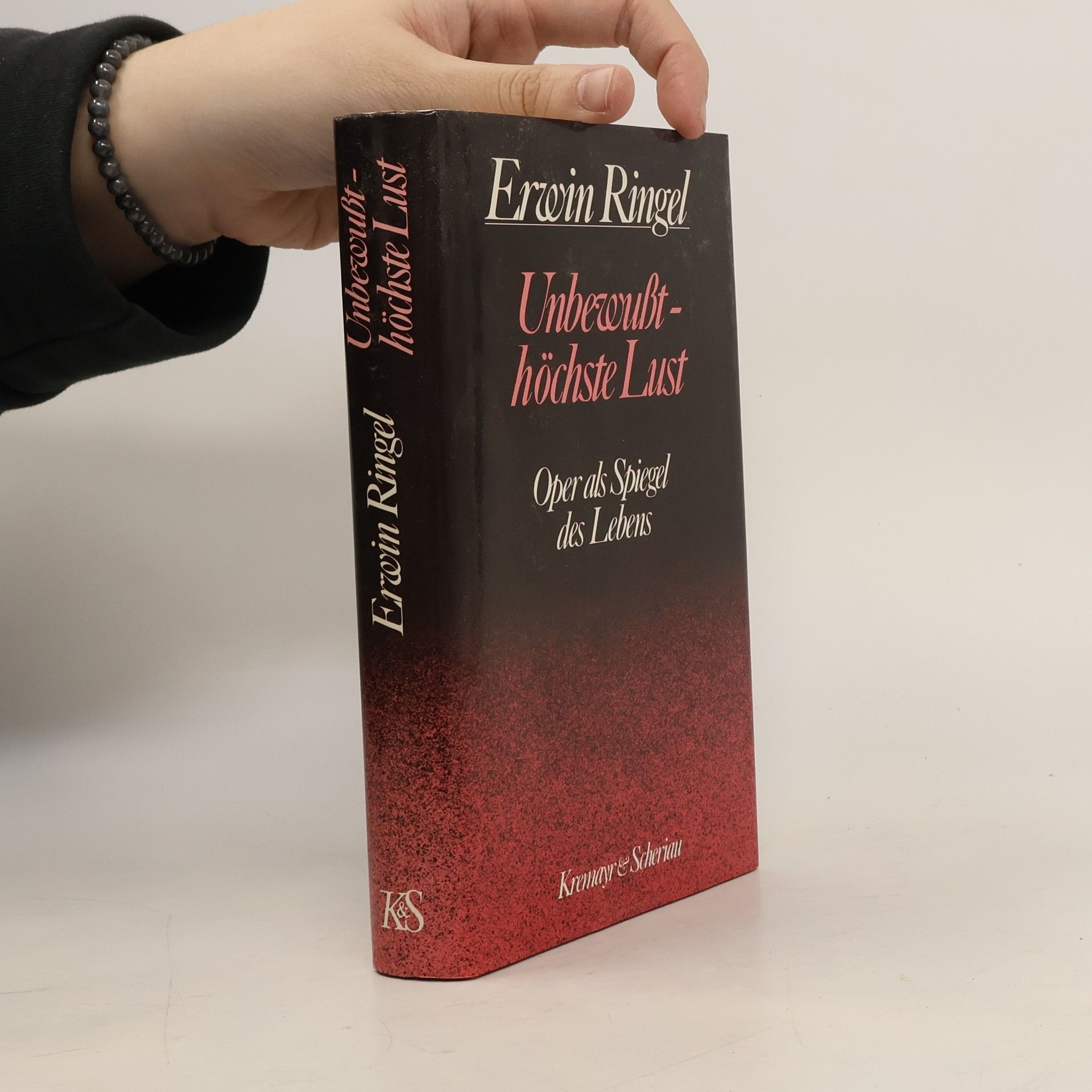 Erwin Ringel Unbewusst - höchste Lust