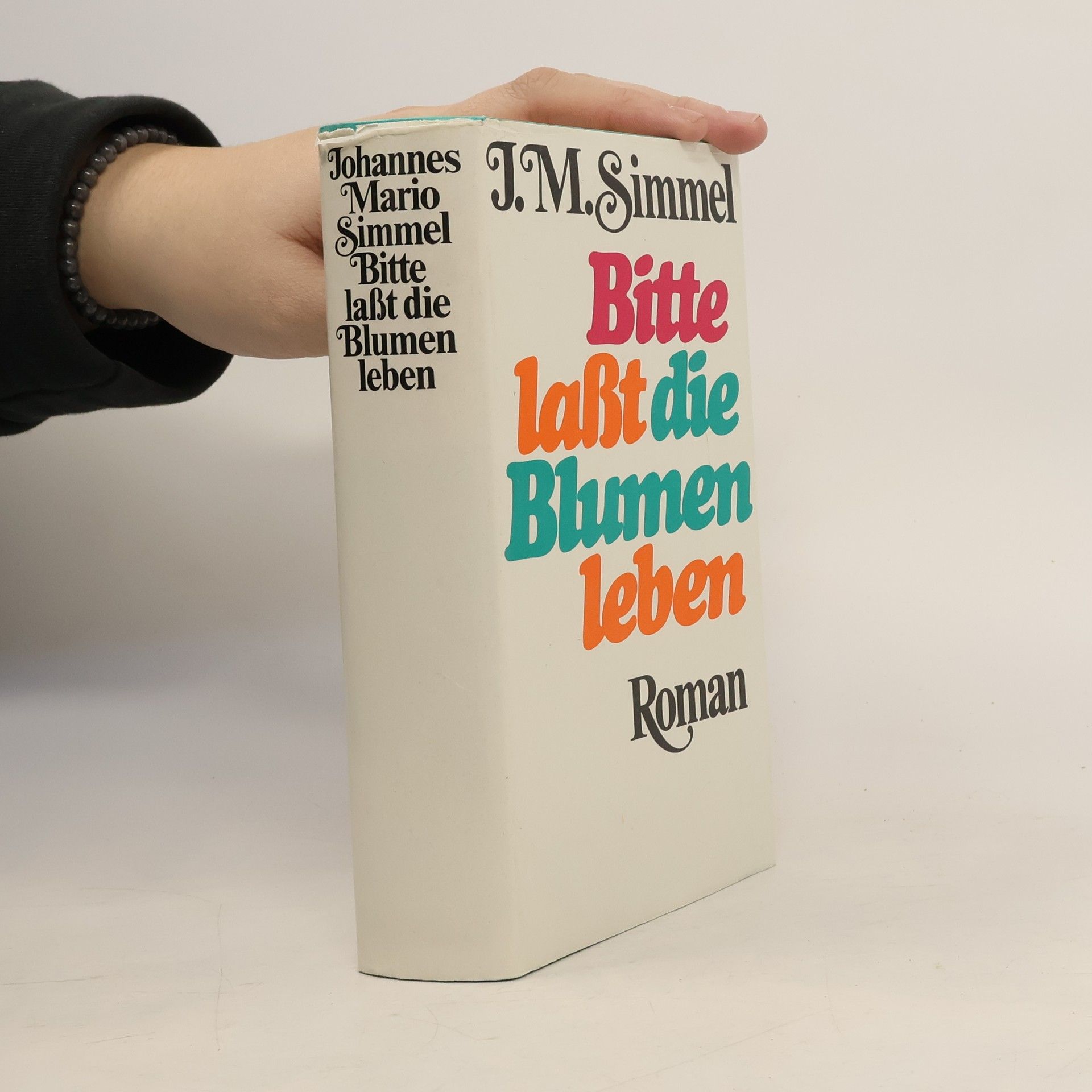 Bitte laßt die Blumen leben