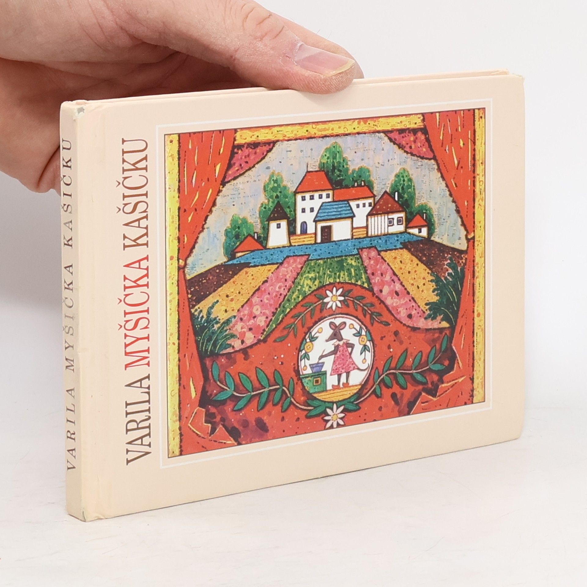 Kolektív autorov Varila myšička kašičku