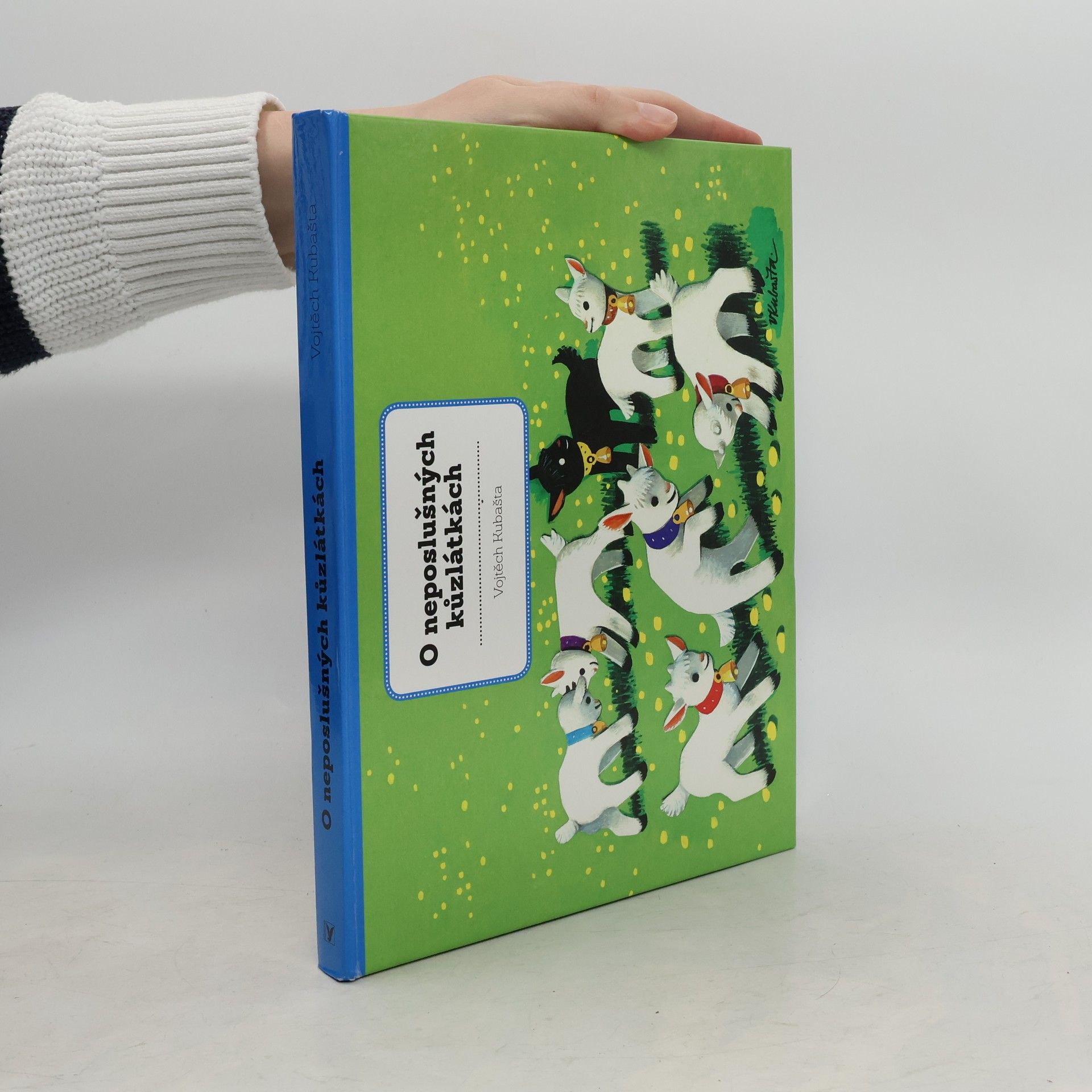 Vojtěch Kubašta O neposlušných kůzlátkách