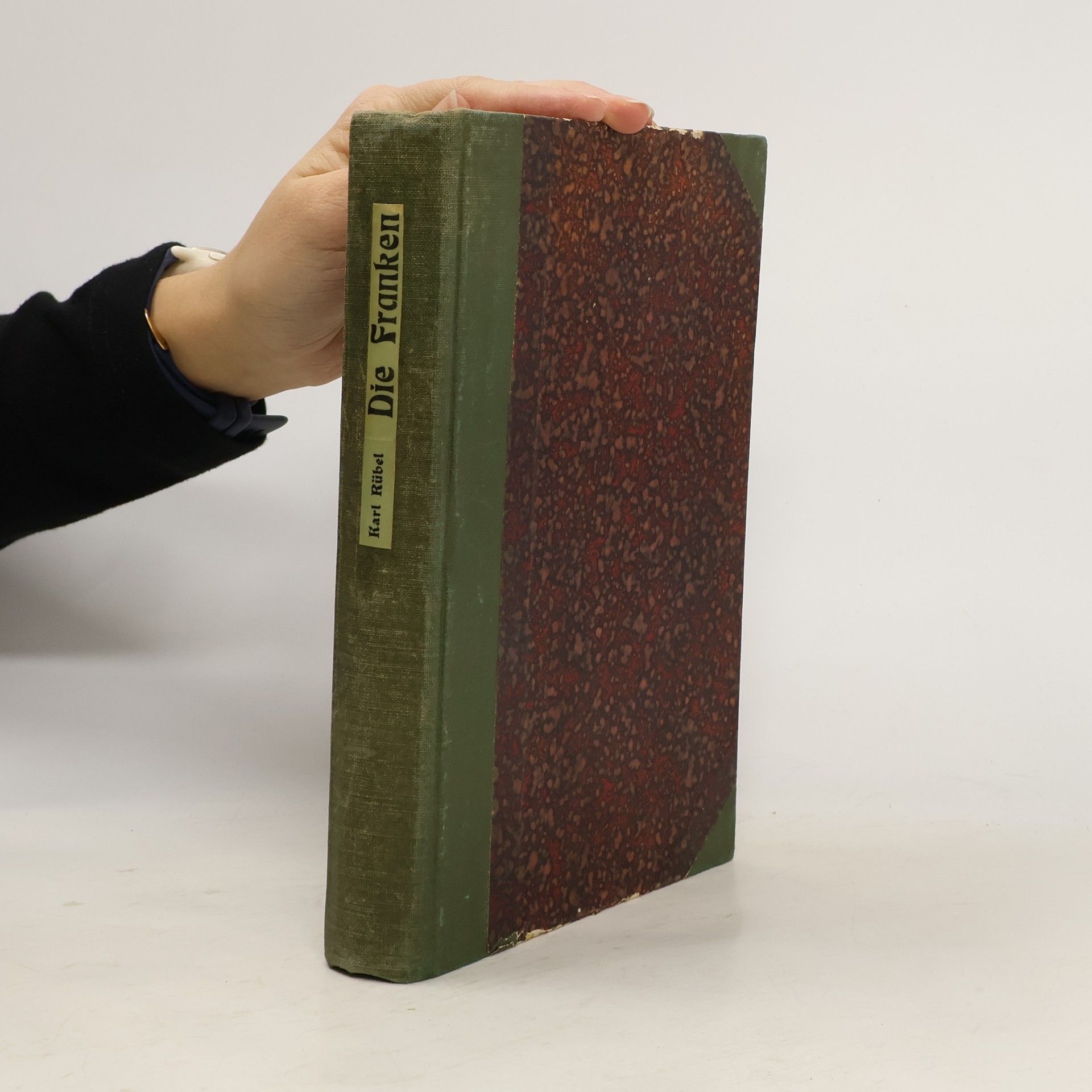 Karl Rübel Die Franken, ihr Eroberungs- und Siedelungssystem im deutschen Volkslande