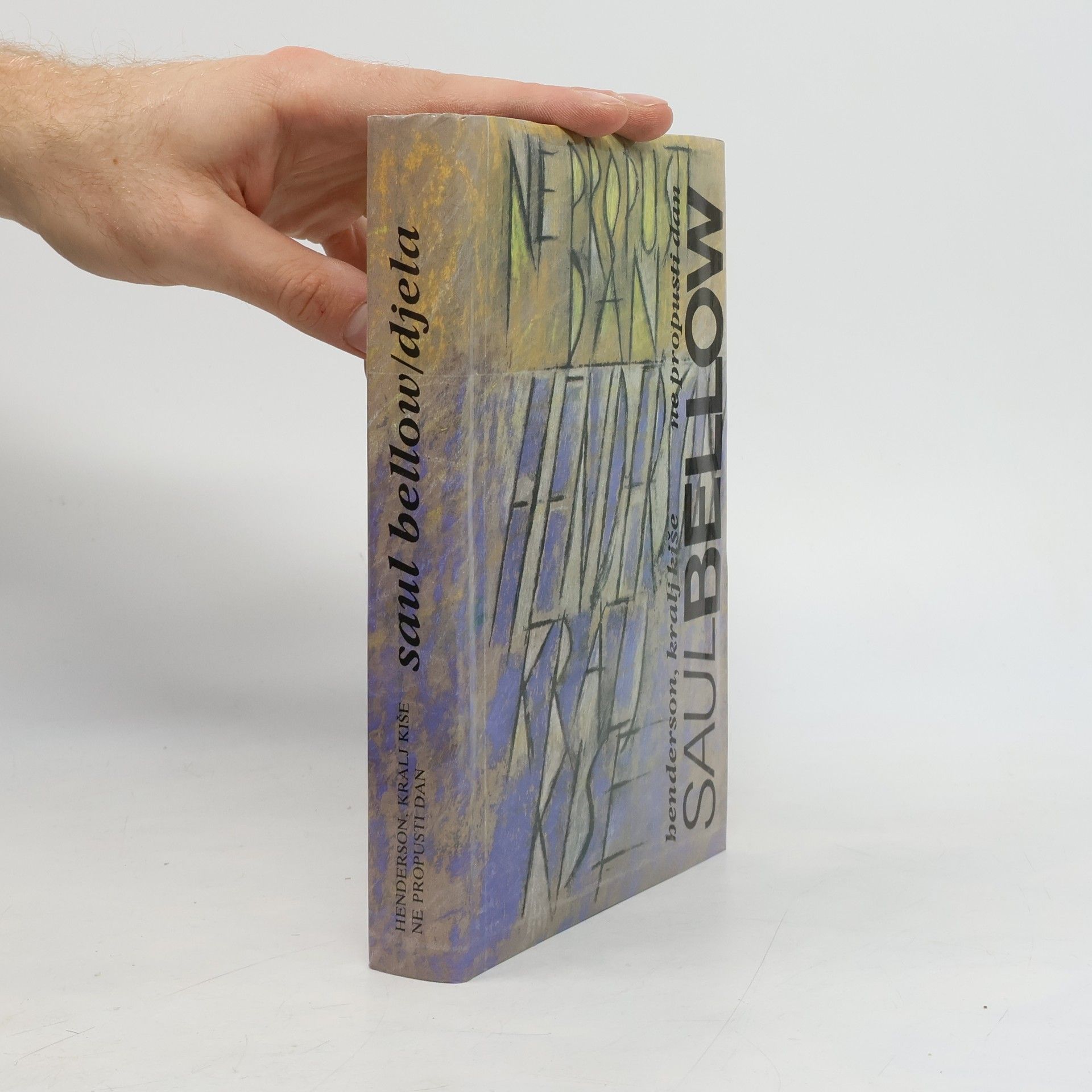 Saul Bellow Ne propusti dan