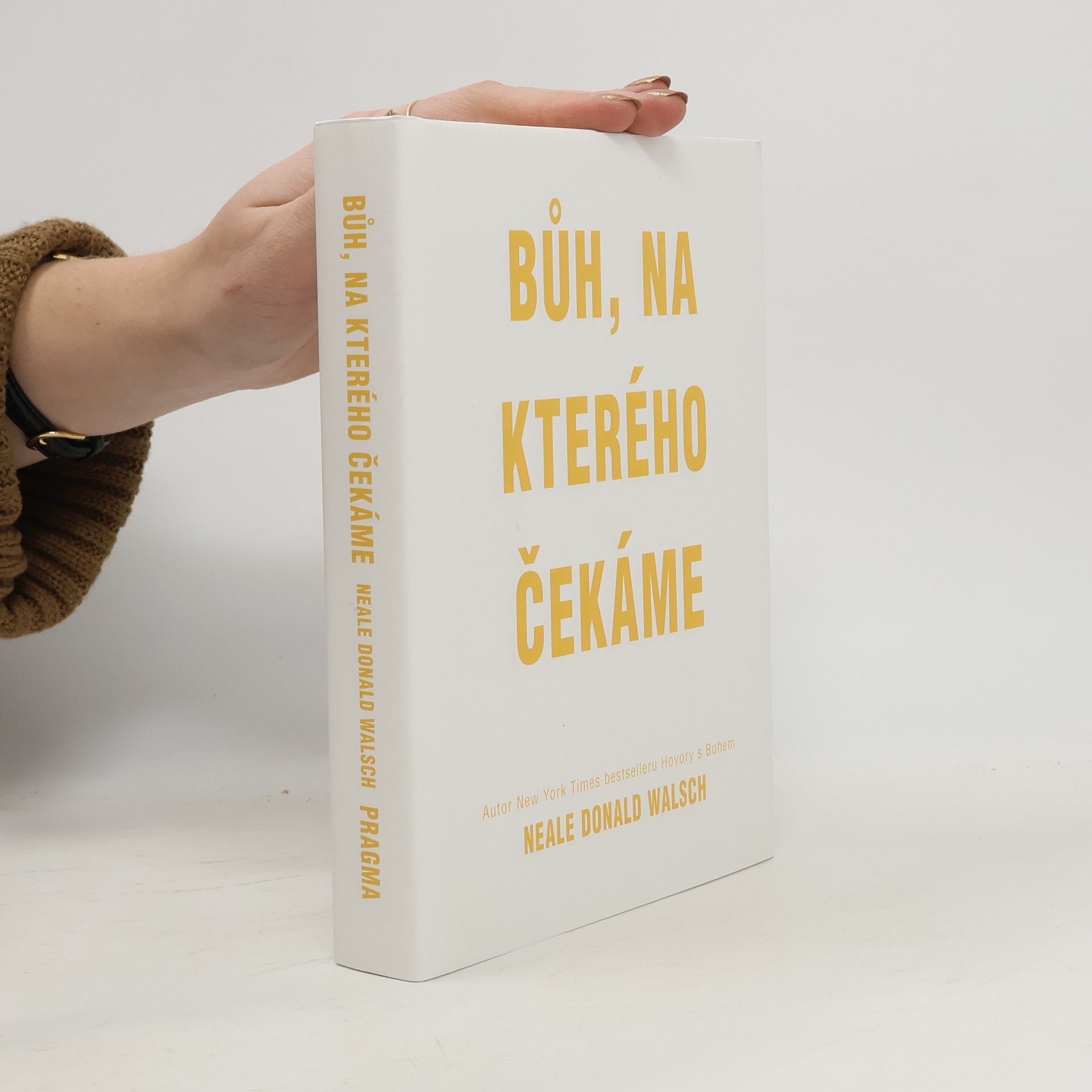 Neale Donald Walsch Bůh, na kterého čekáme