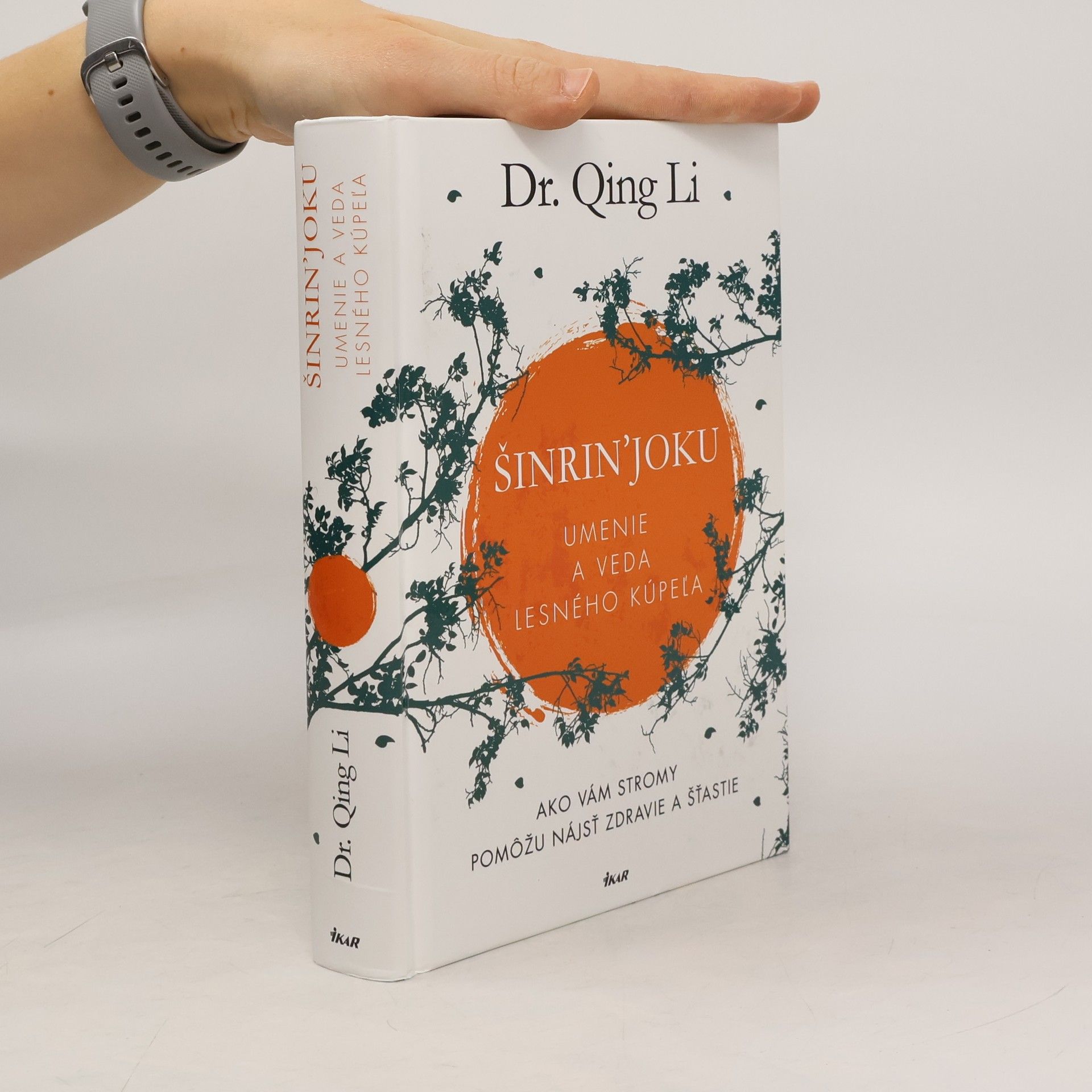 Qing Li Šinrin'Joku. Umenie a veda lesného kúpeľa