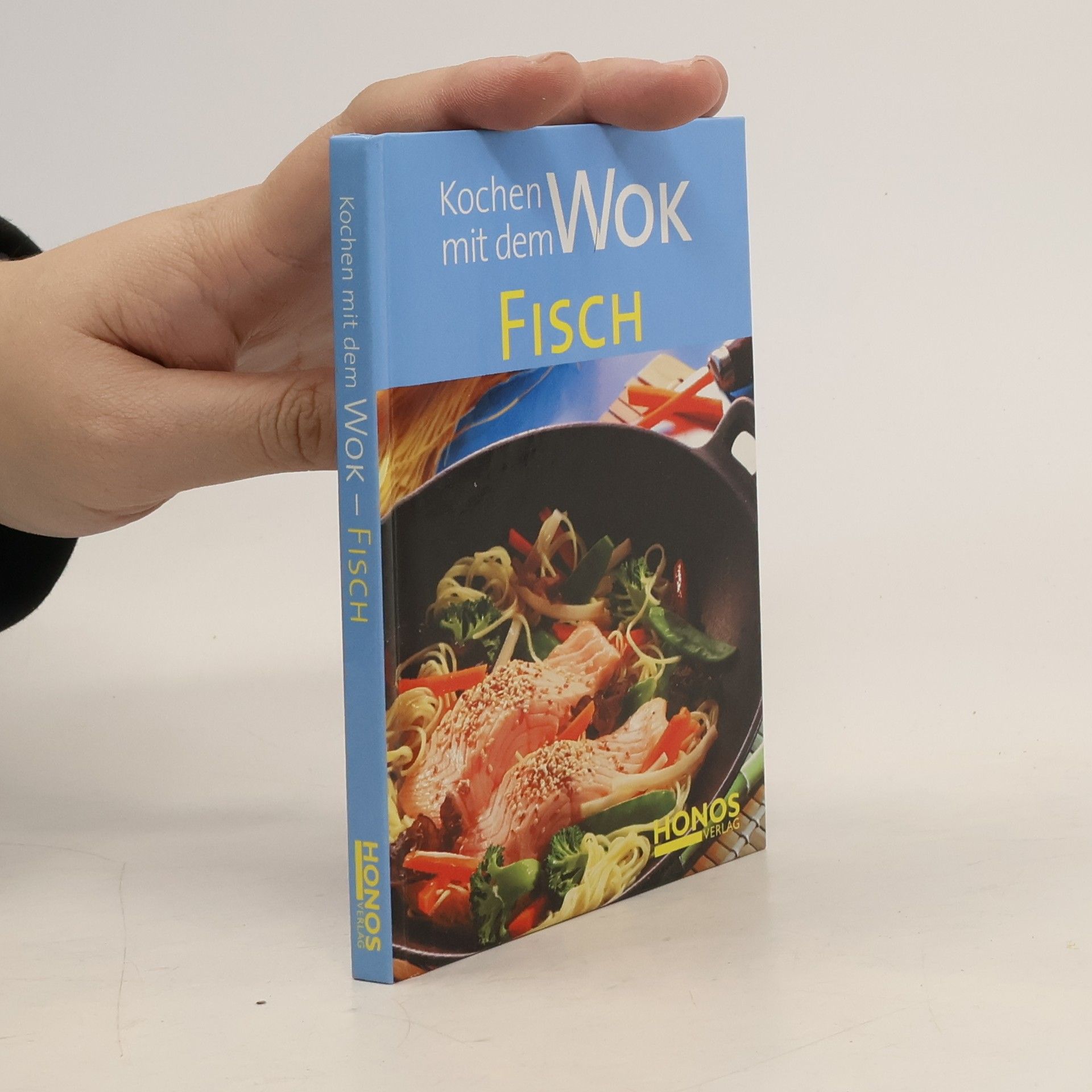 Kolektiv autorů Kochen mit dem Wok. Fisch
