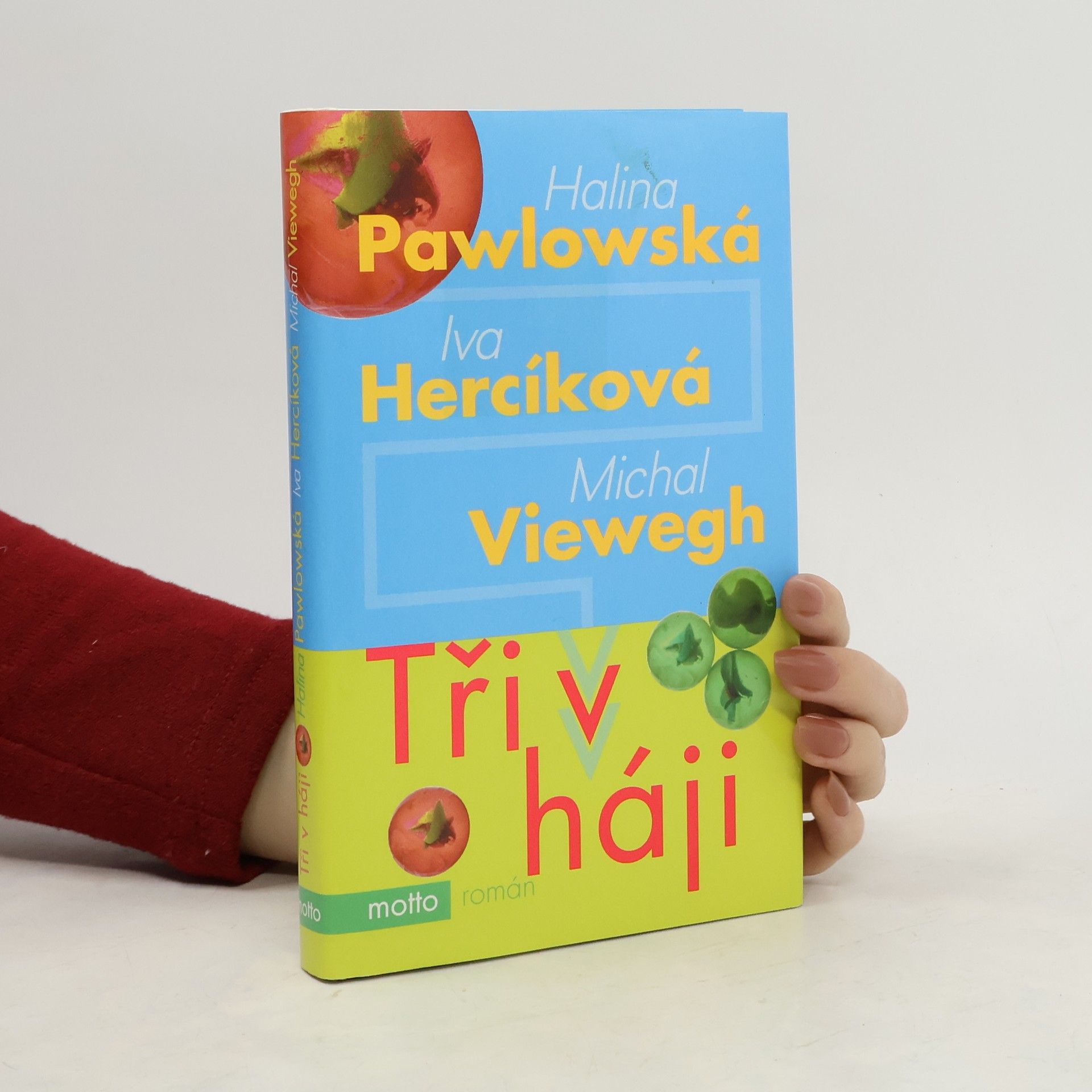 Iva Hercíková Tři v háji