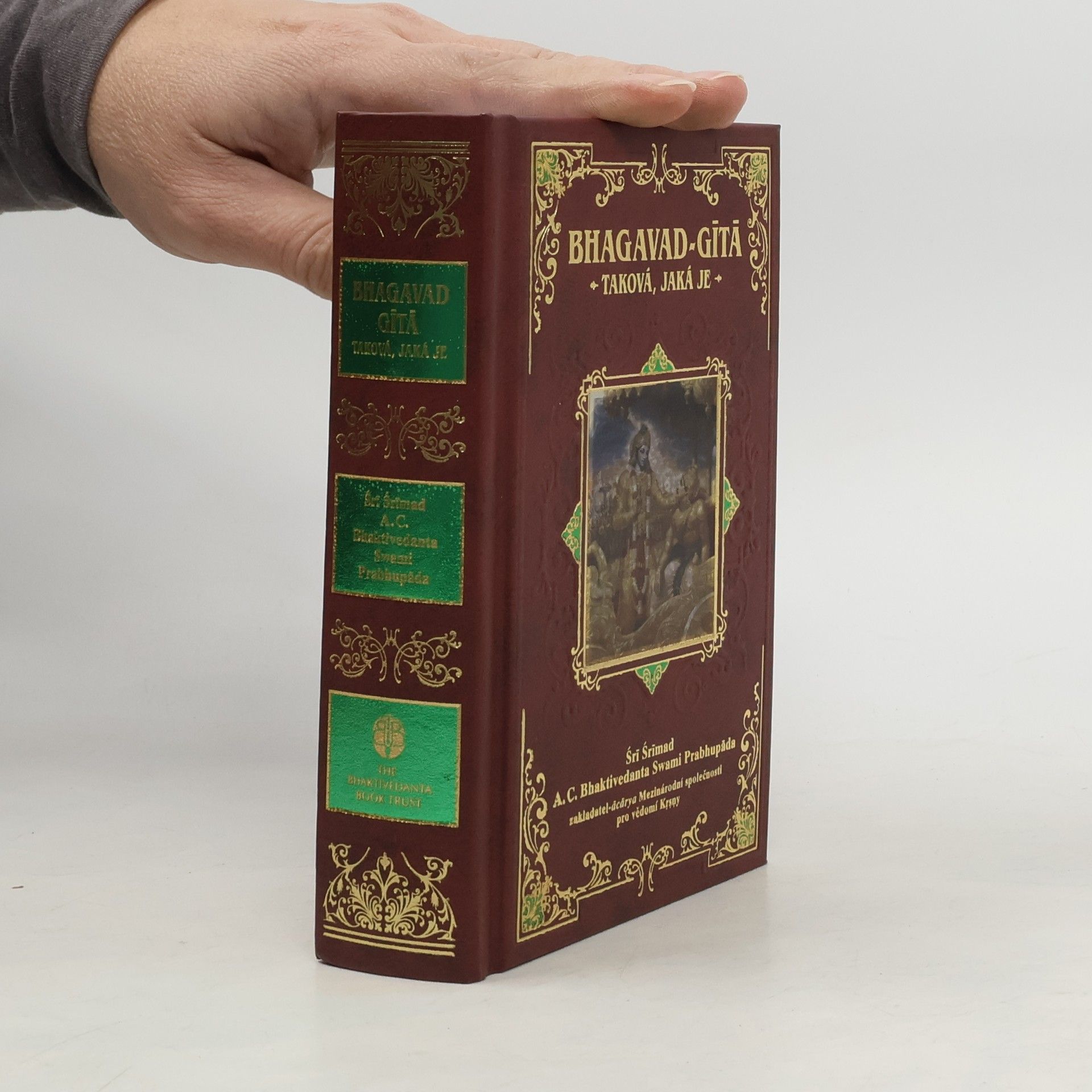 A. C. Bhaktivédánta Svámí Prabhupáda Bhagavad-Gítá - Taková, jaká je