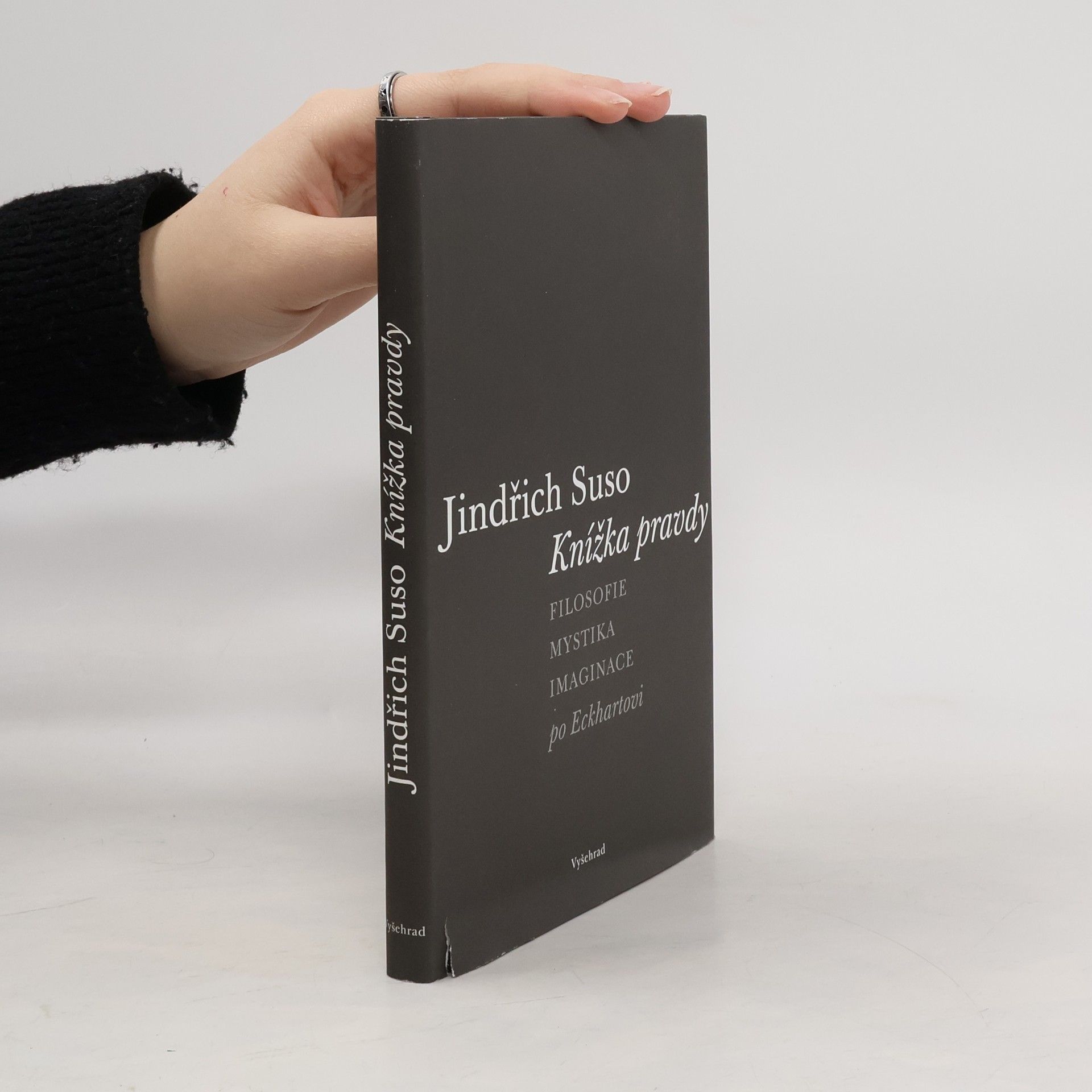 Heinrich Suso Knížka pravdy: Filosofie – mystika – imaginace po Eckhartovi