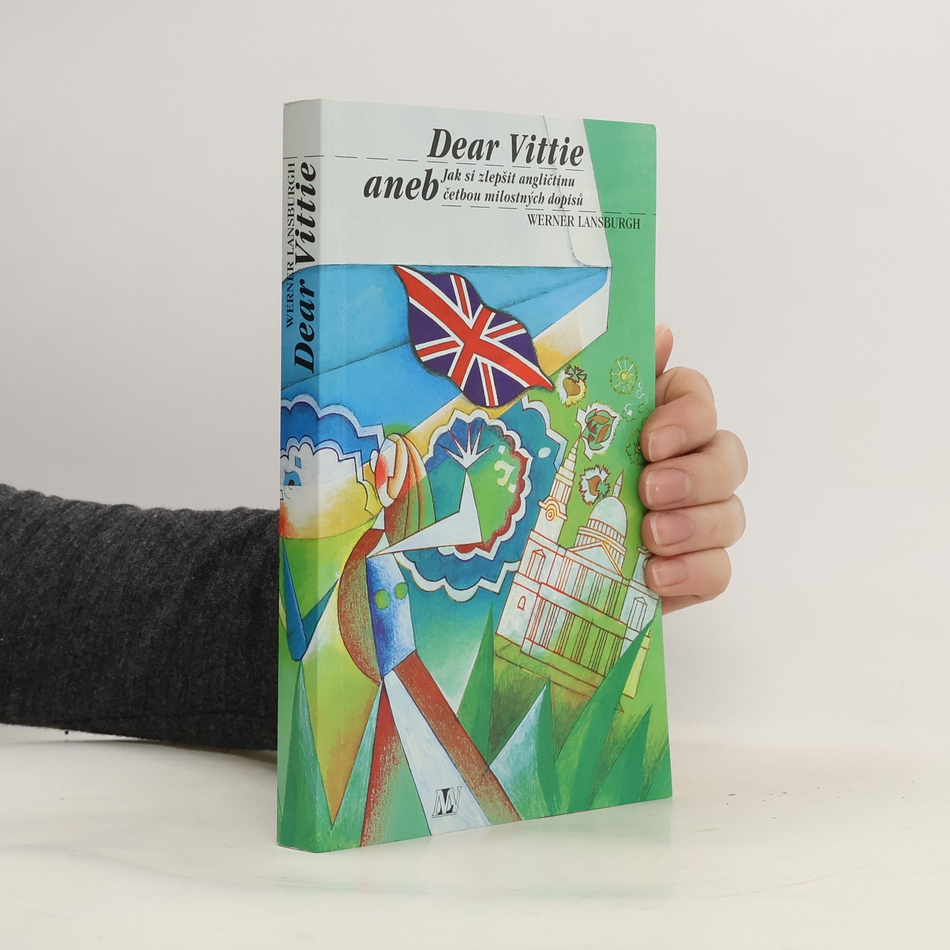 Dear Vittie aneb Jak si zlepšit angličtinu četbou milostných dopisů