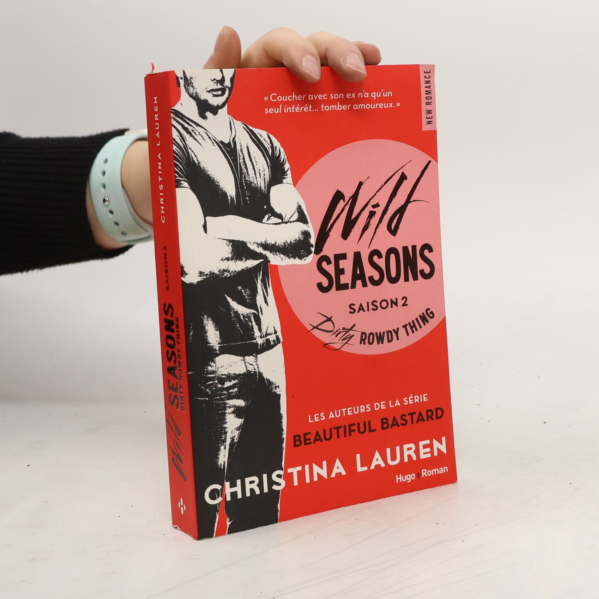 Christina Lauren Wild Seasons - 2: Dirty Rowdy Thing