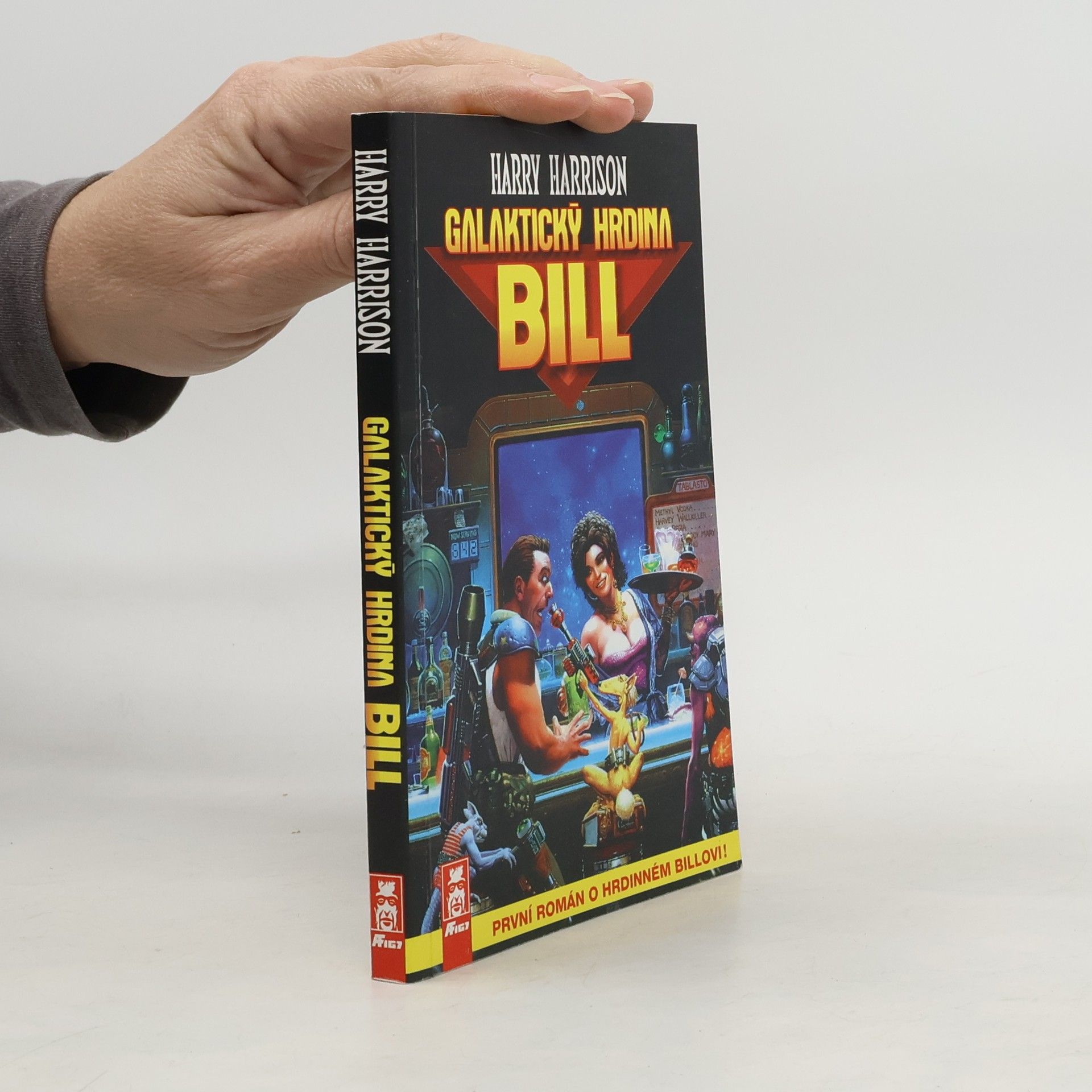 Harry Harrison Galaktický hrdina Bill