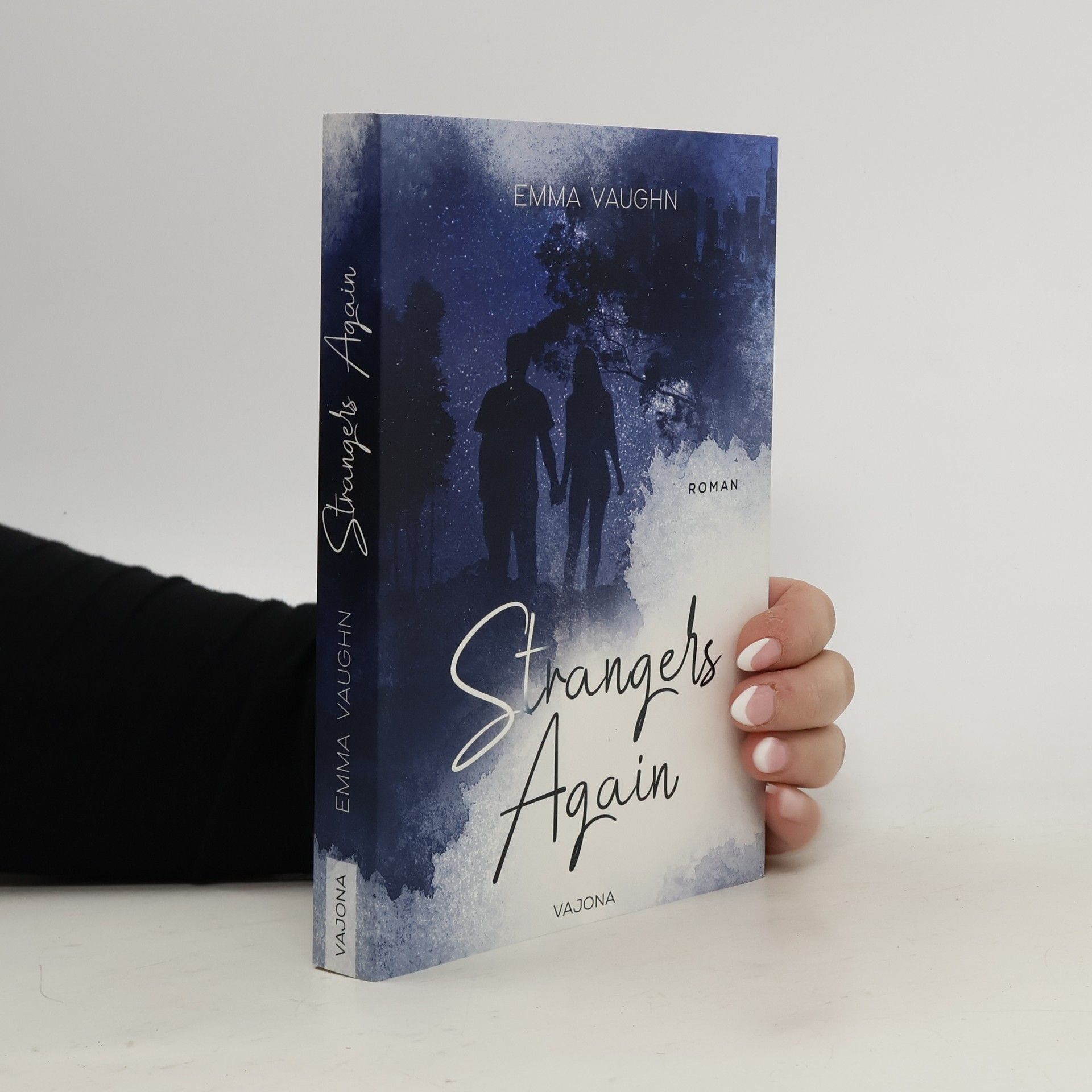 Emma Vaughn Strangers Again (Strangers - Reihe 1)