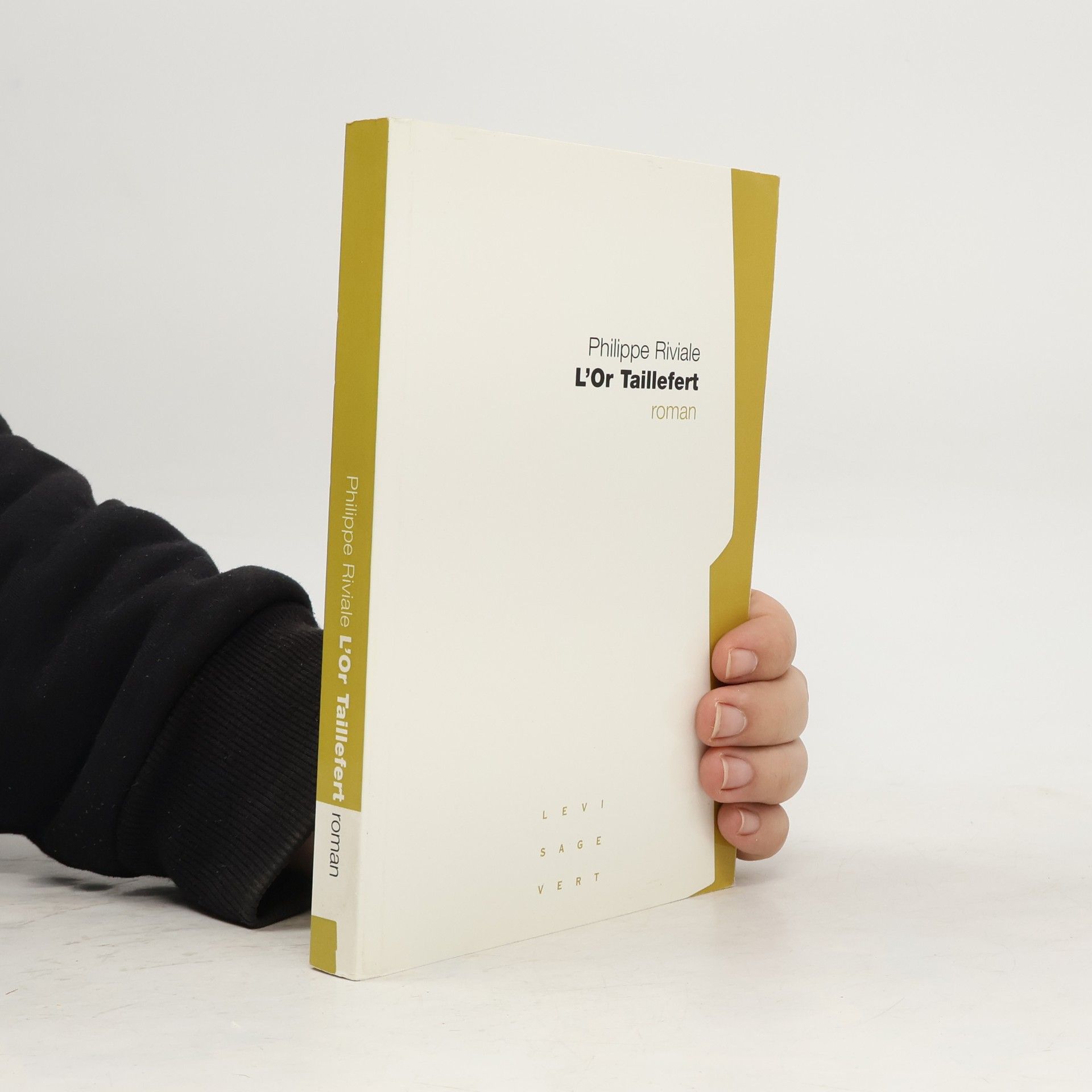 Philippe Riviale L'or Taillefert