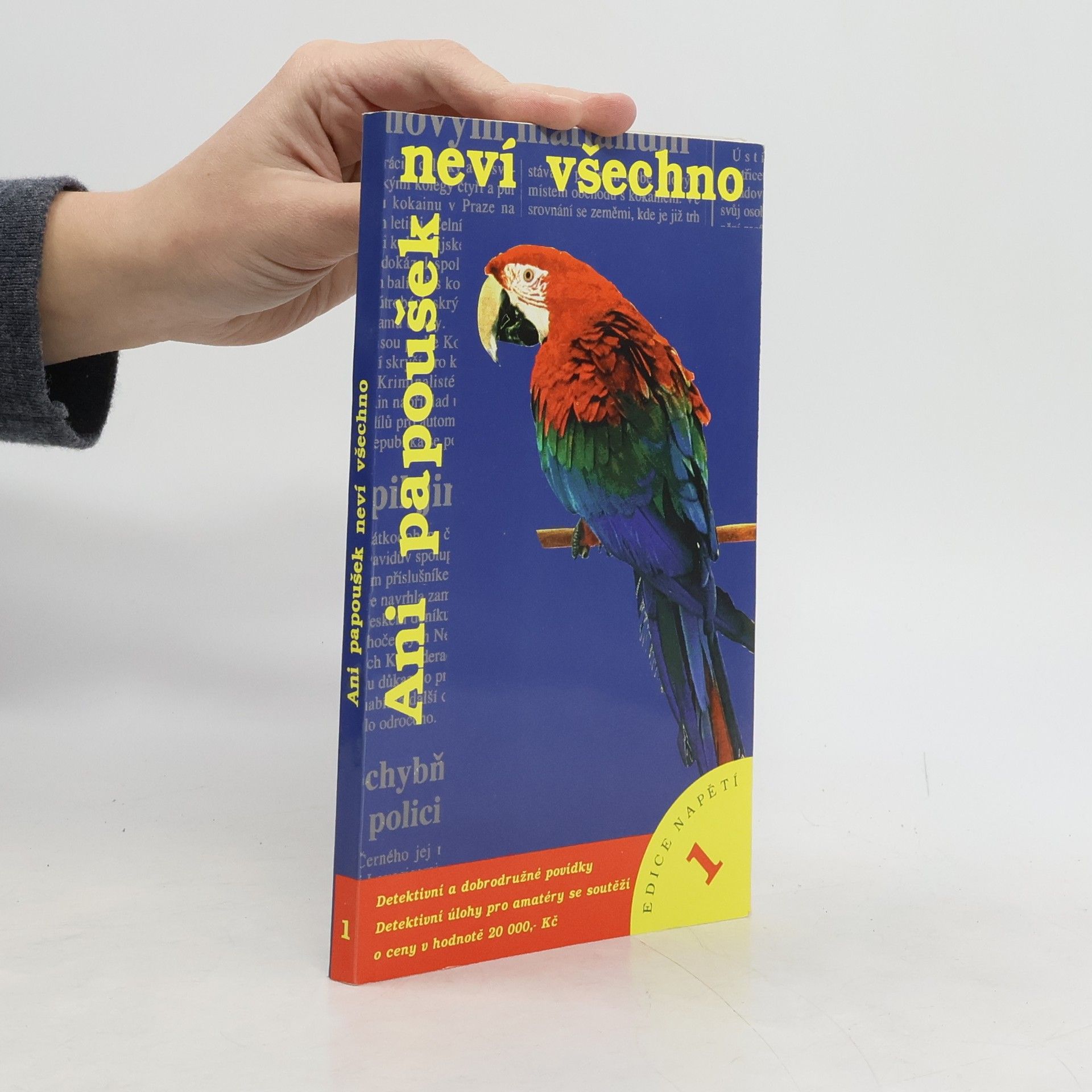 Collectif d'auteurs Ani papoušek neví všechno