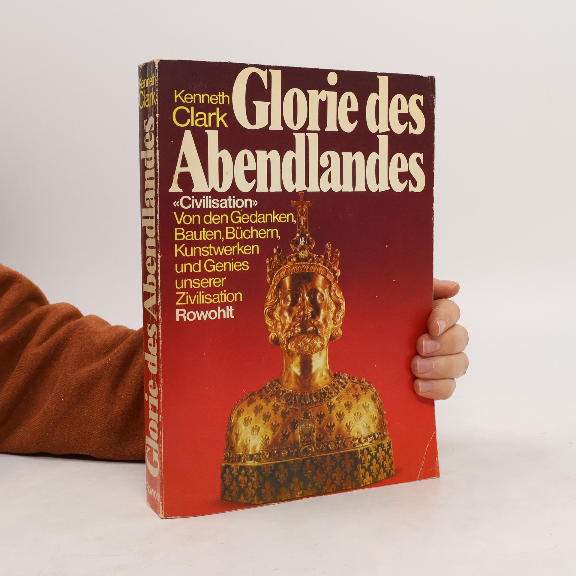 Kenneth Clark Glorie des Abendlandes