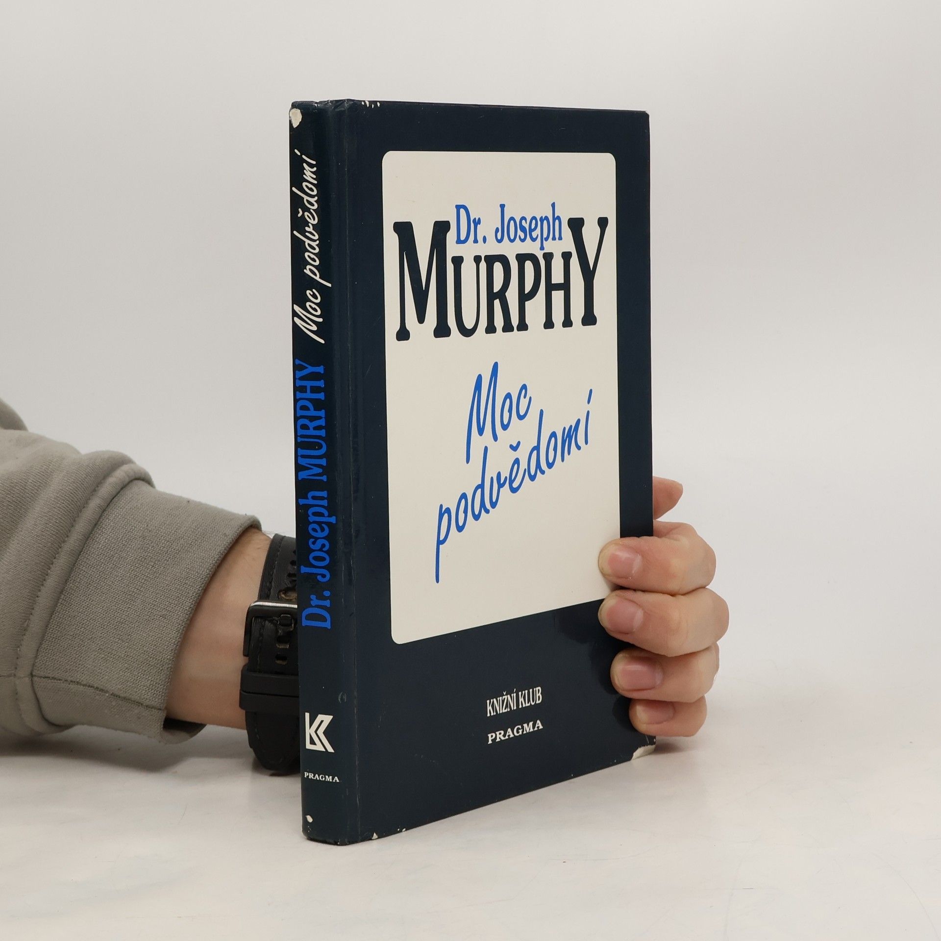 Joseph Murphy Moc podvědomí