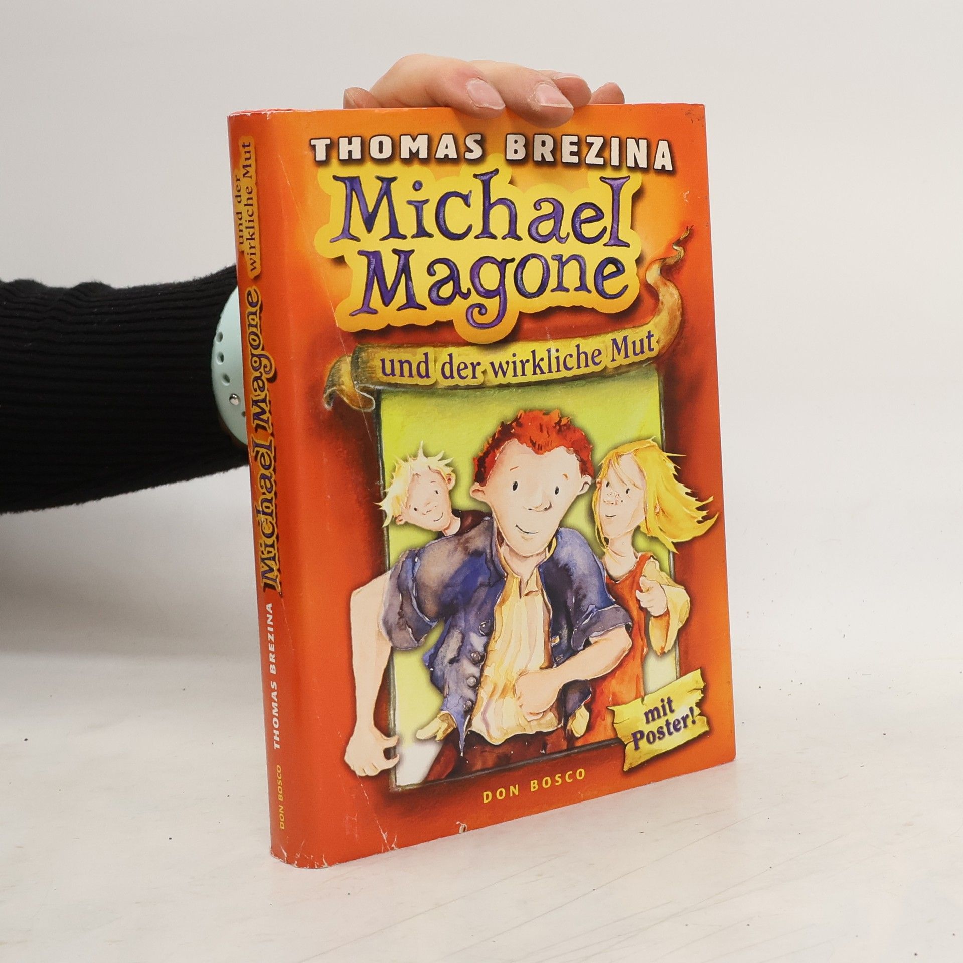 Thomas Brezina Michael Magone und der wirkliche Mut