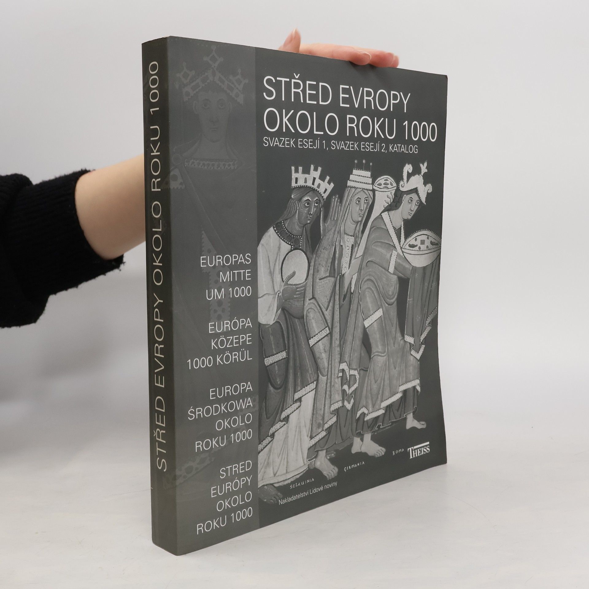 Alfried Wieczorek Střed Evropy okolo roku 1000