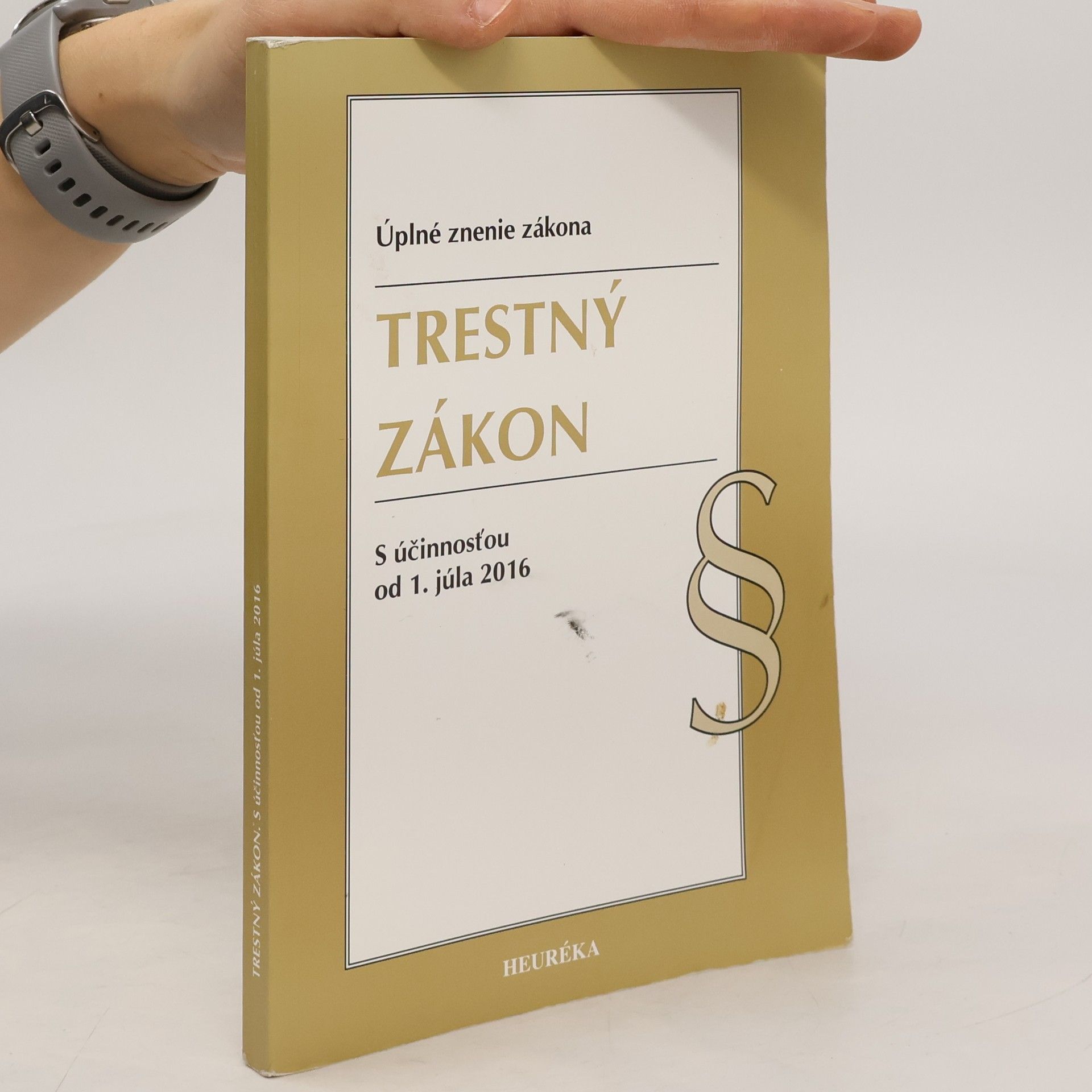 Anna Schneiderová Trestný zákon. Úzz, 2016