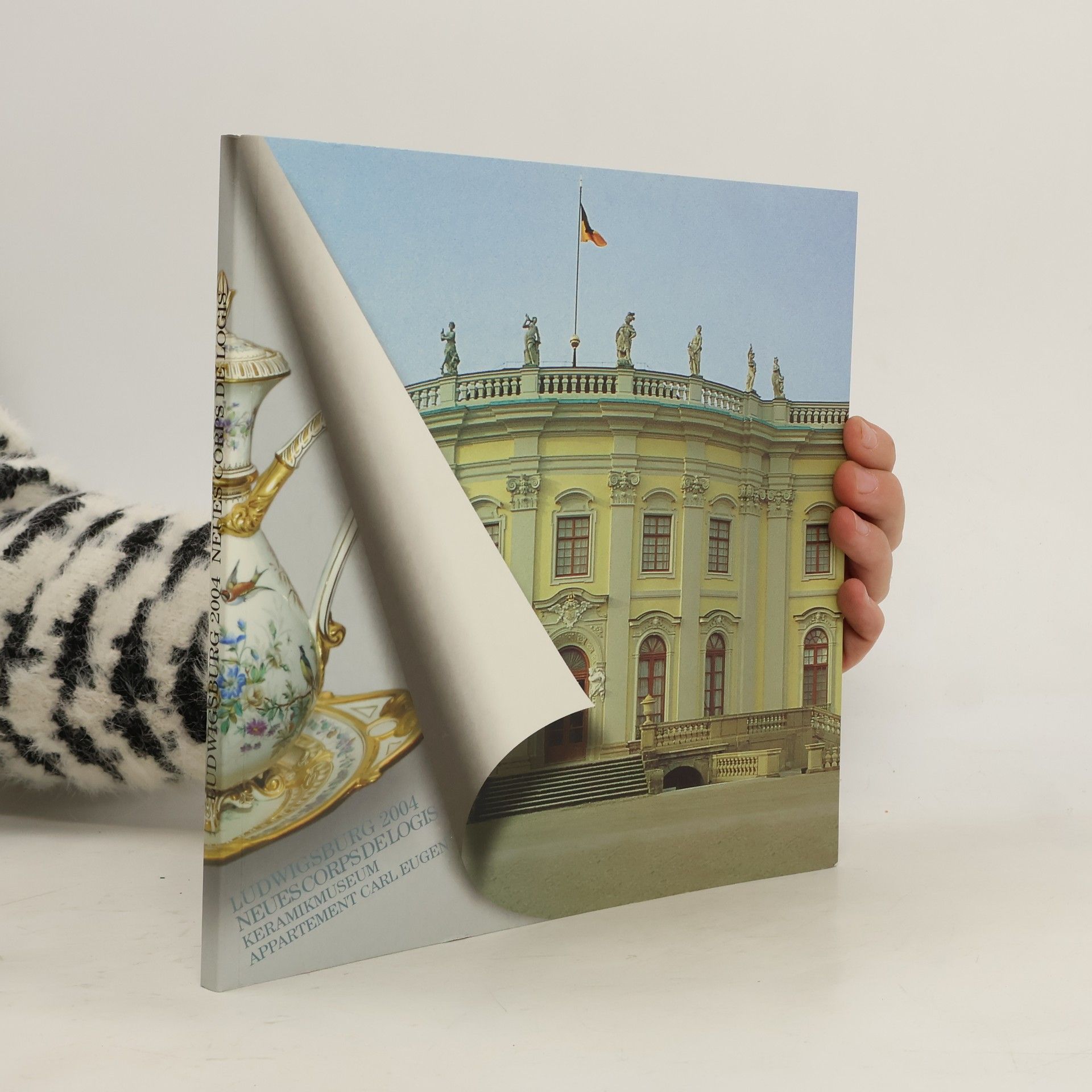 Kolektív autorov Ludwigsburg 2004, Band 2. Neues Corps de Logis