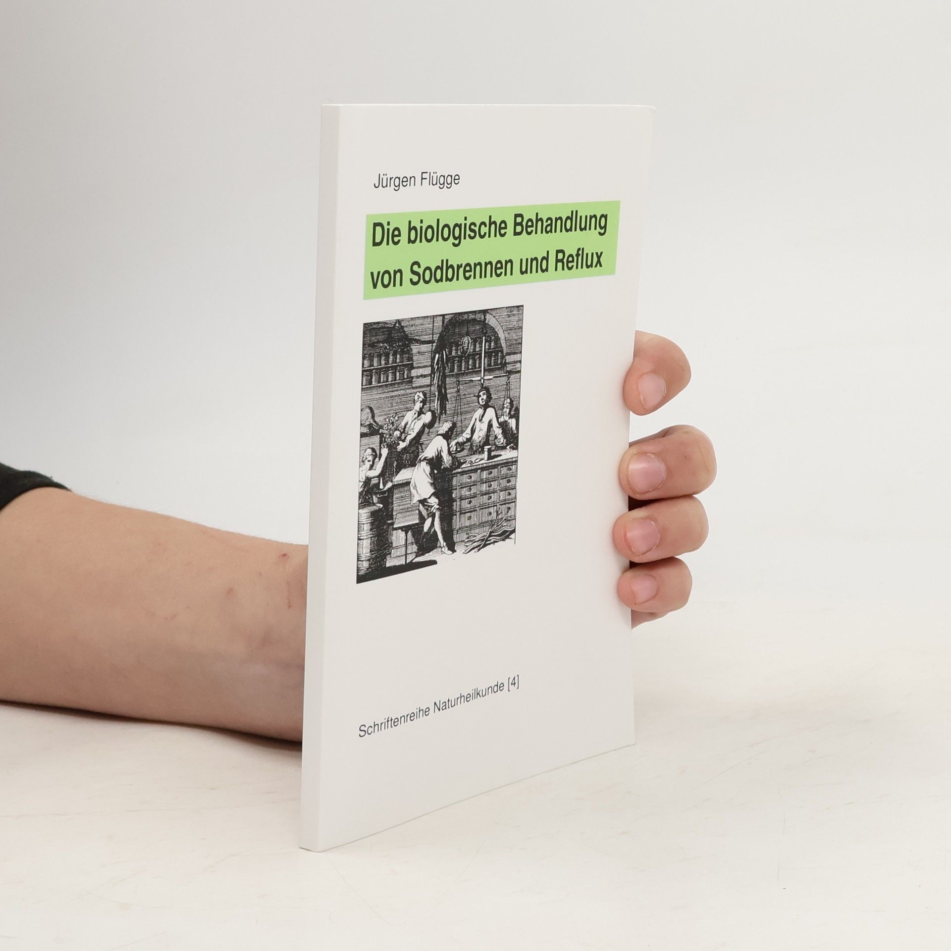 Jürgen Flügge Die biologische Behandlung von Sodbrennen und Reflux
